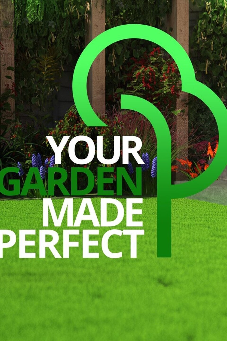 Your Garden Made Perfect Season 1 Rotten Tomatoes
