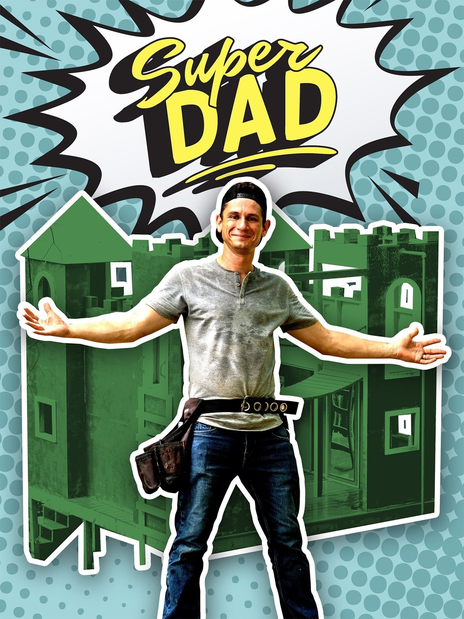 Super Dad - Rotten Tomatoes