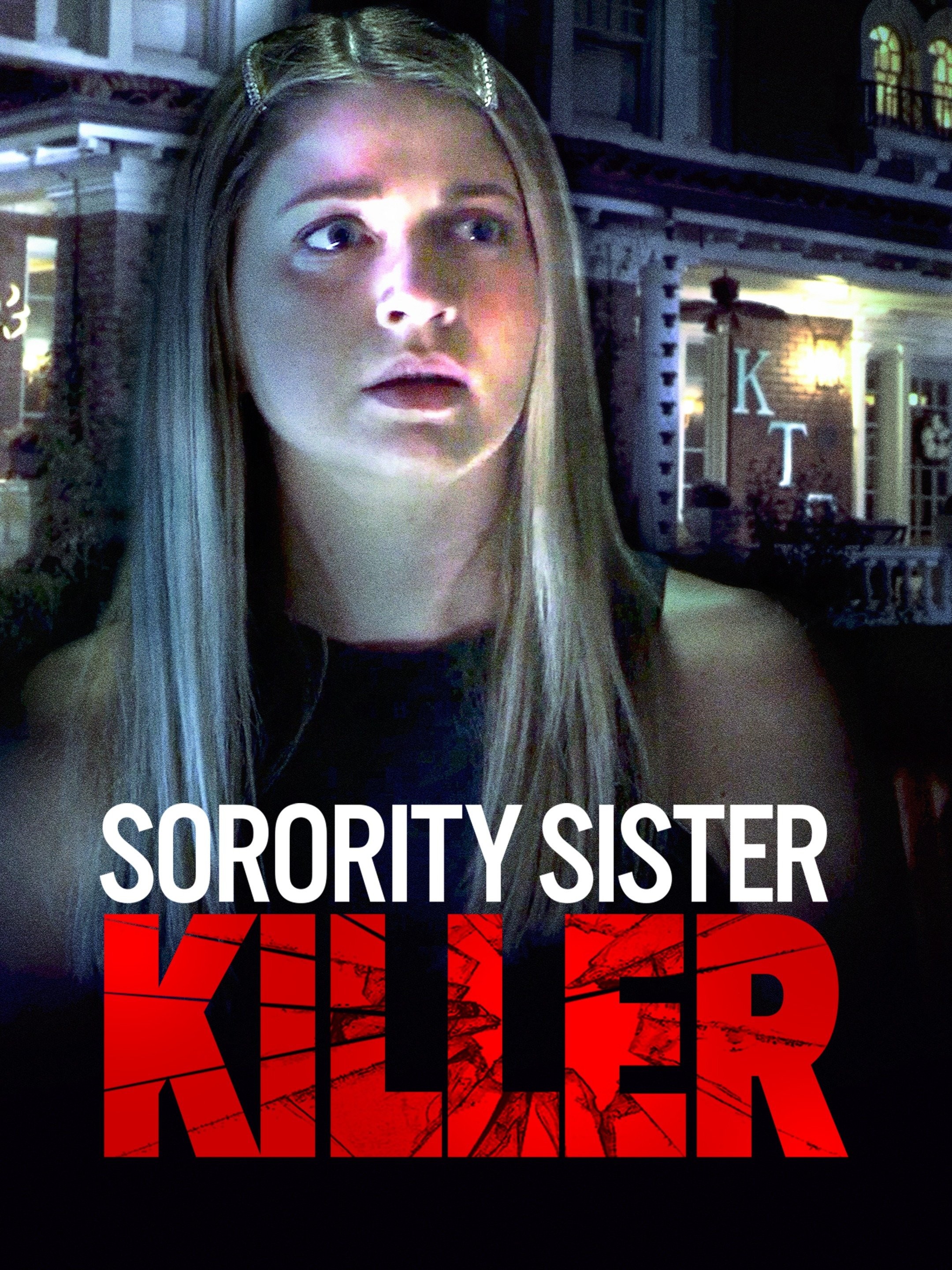 Sorority Sister Killer Rotten Tomatoes 4180