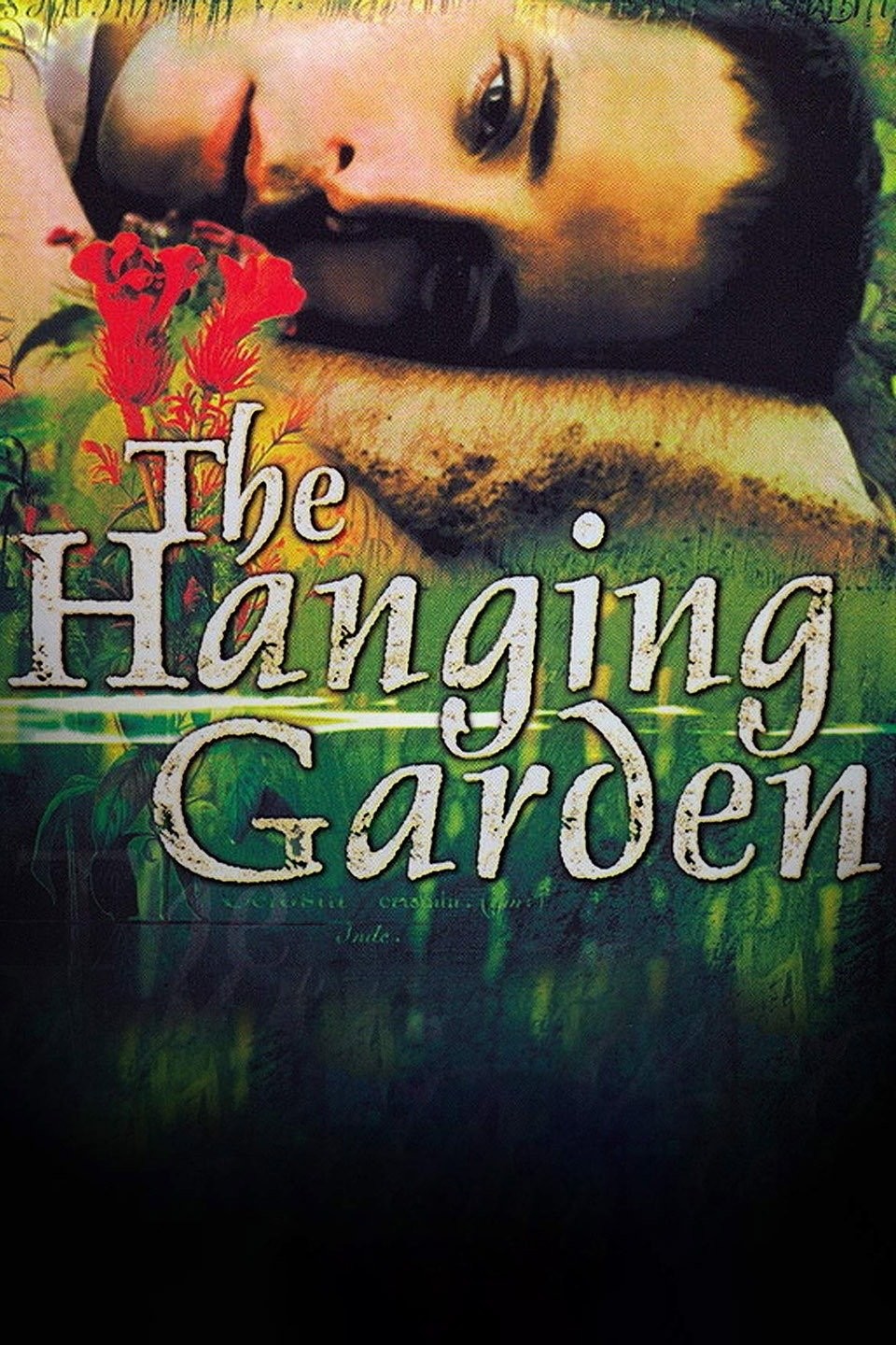 The Hanging Garden | Rotten Tomatoes
