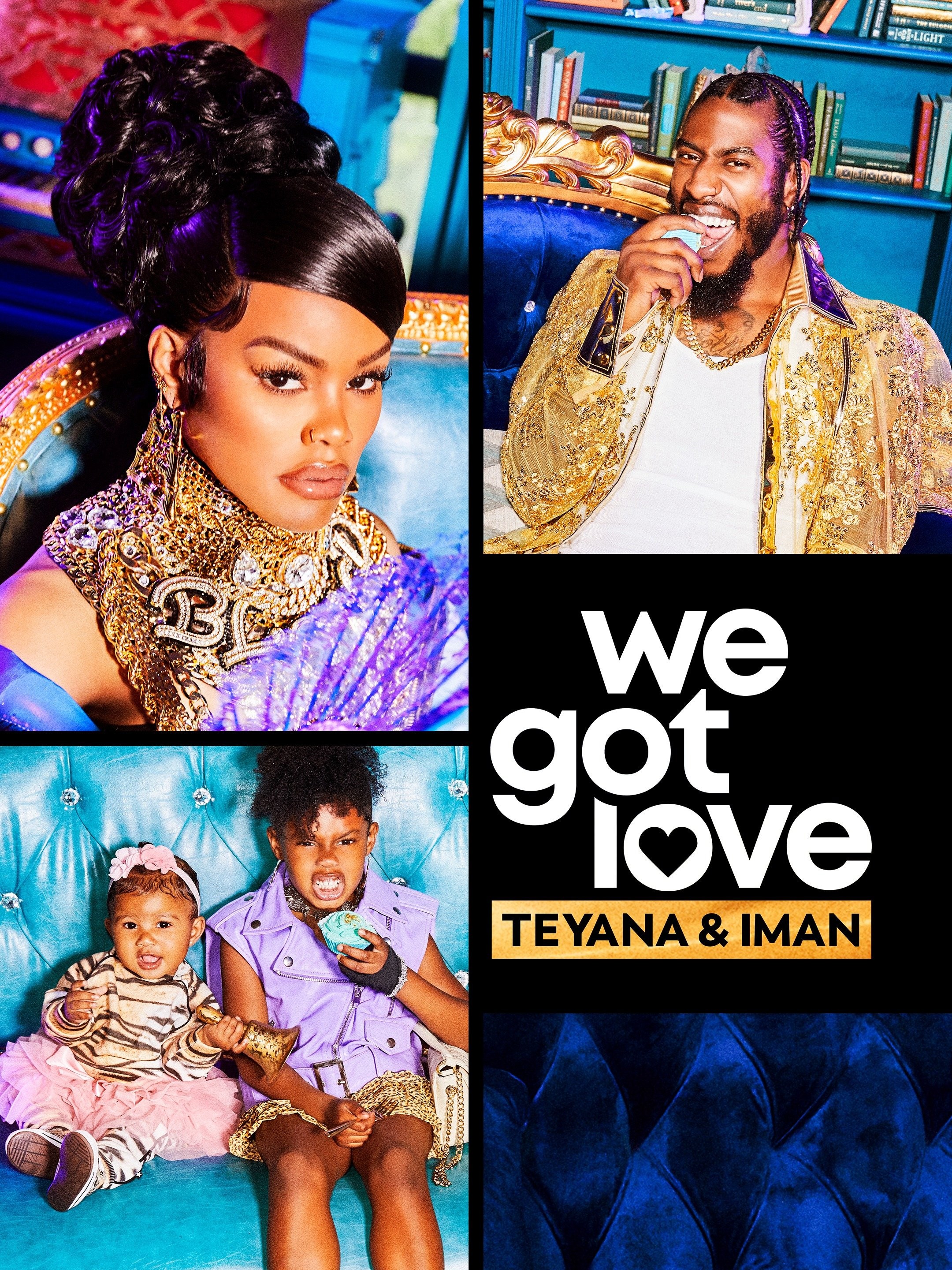 We Got Love Teyana & Iman Episode 1