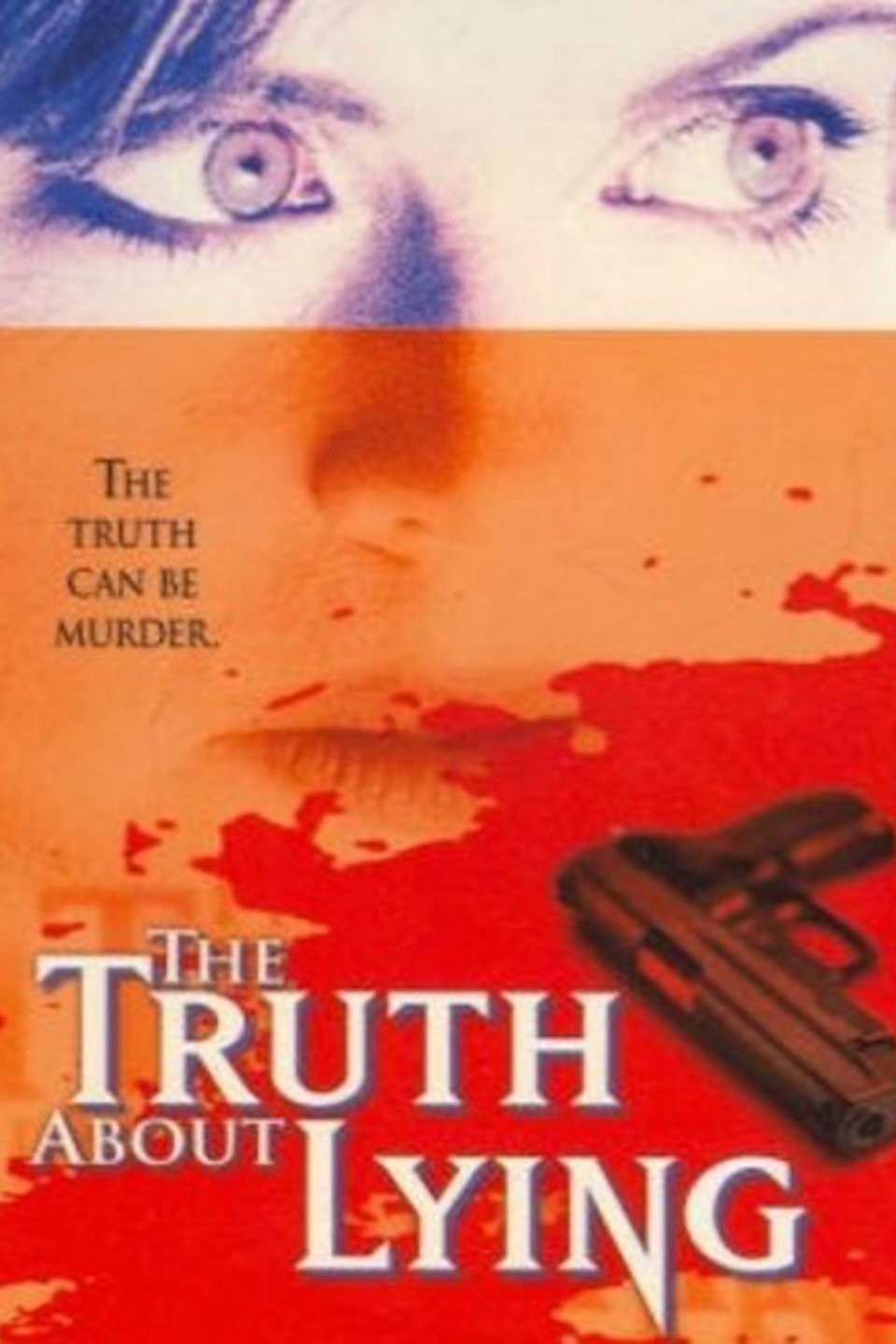 The Truth About Lying | Rotten Tomatoes