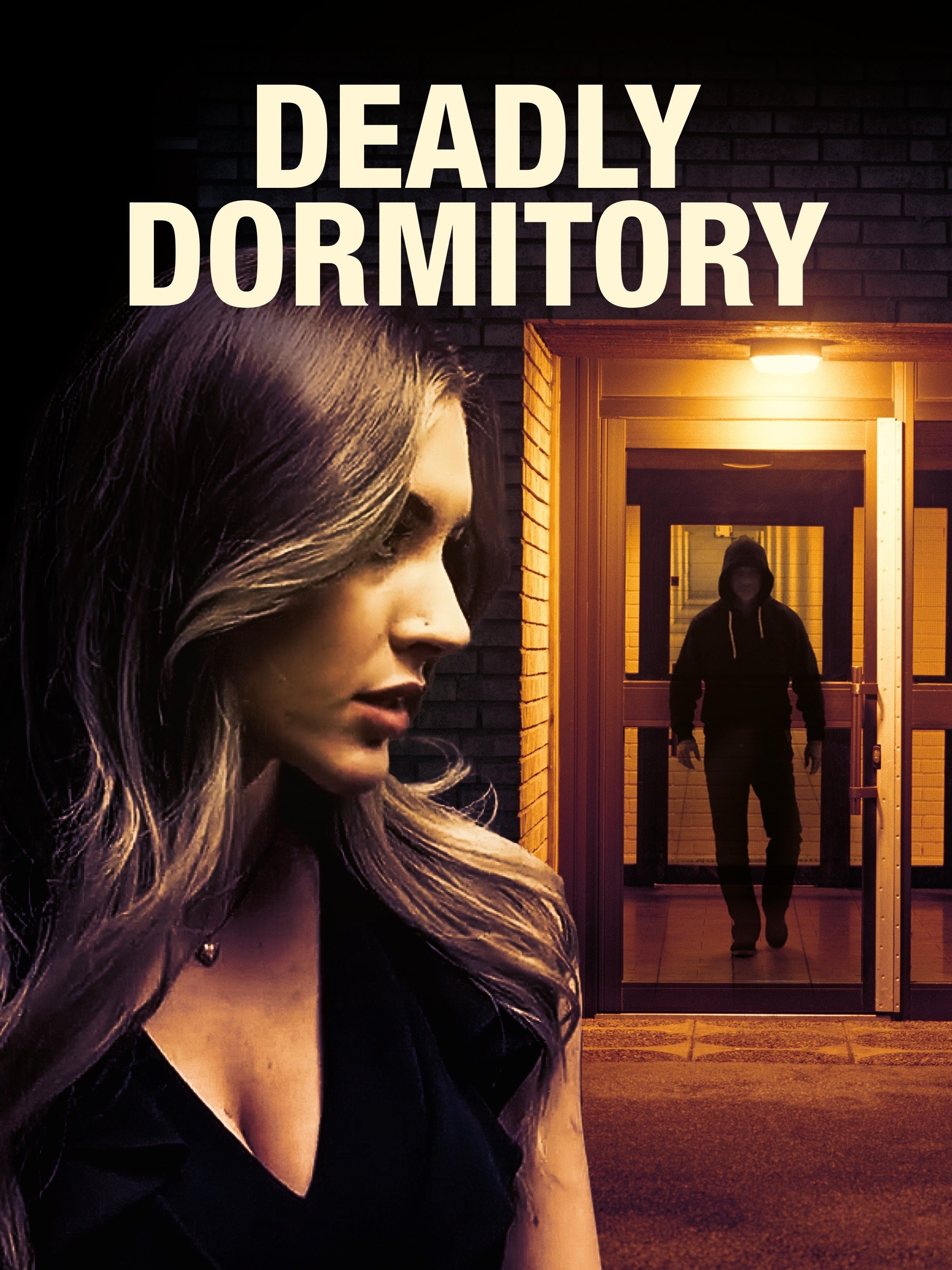 Deadly Dormitory | Flixster