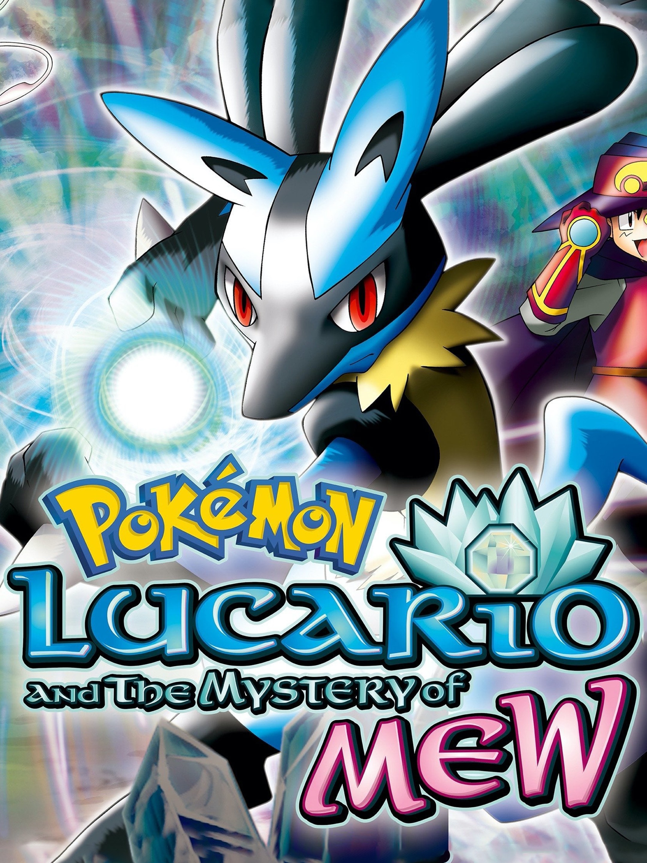 Pokemon Lucario And The Mystery Of Mew 2005 Rotten Tomatoes