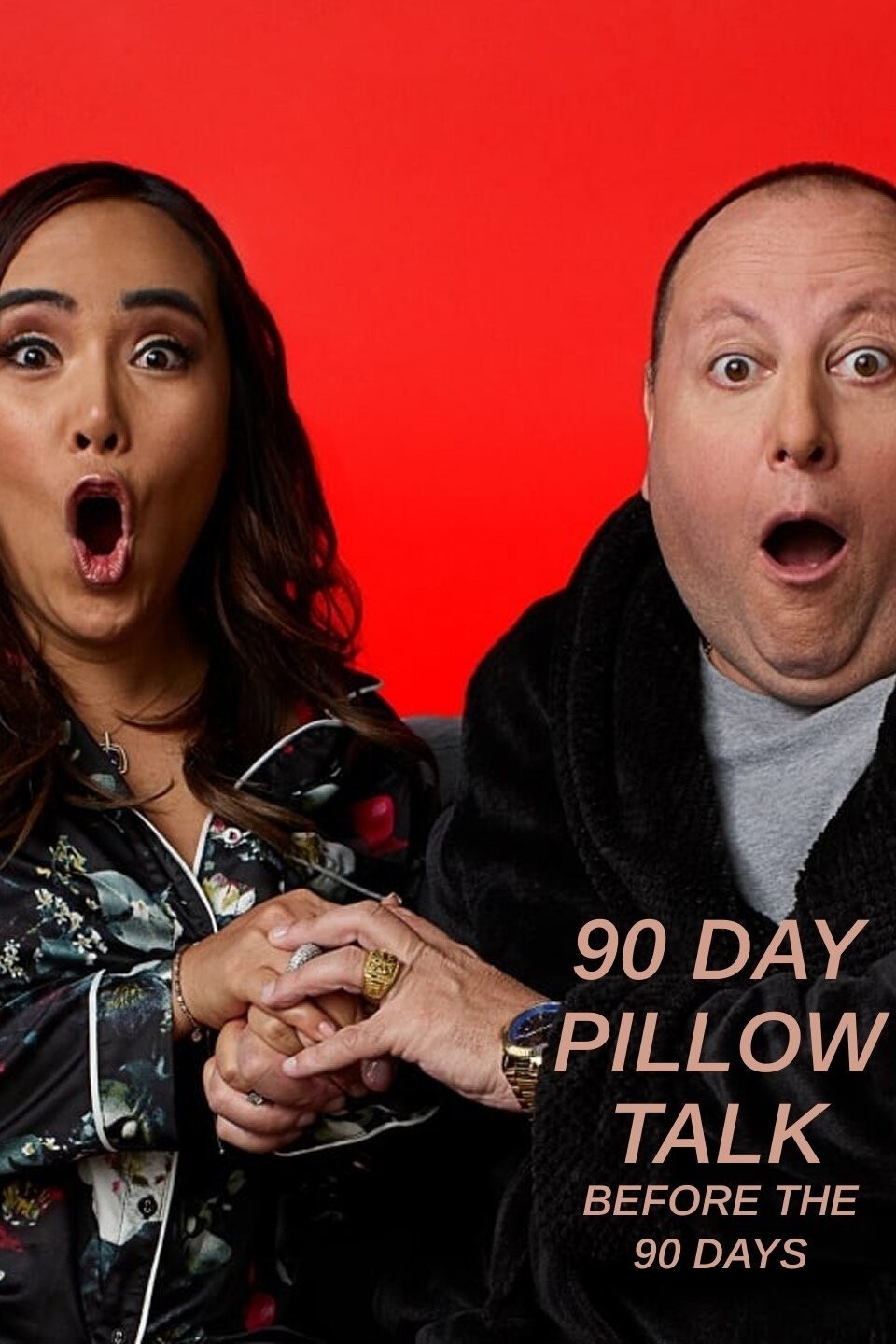90 Day Pillow Talk Before the 90 Days Pictures Rotten Tomatoes