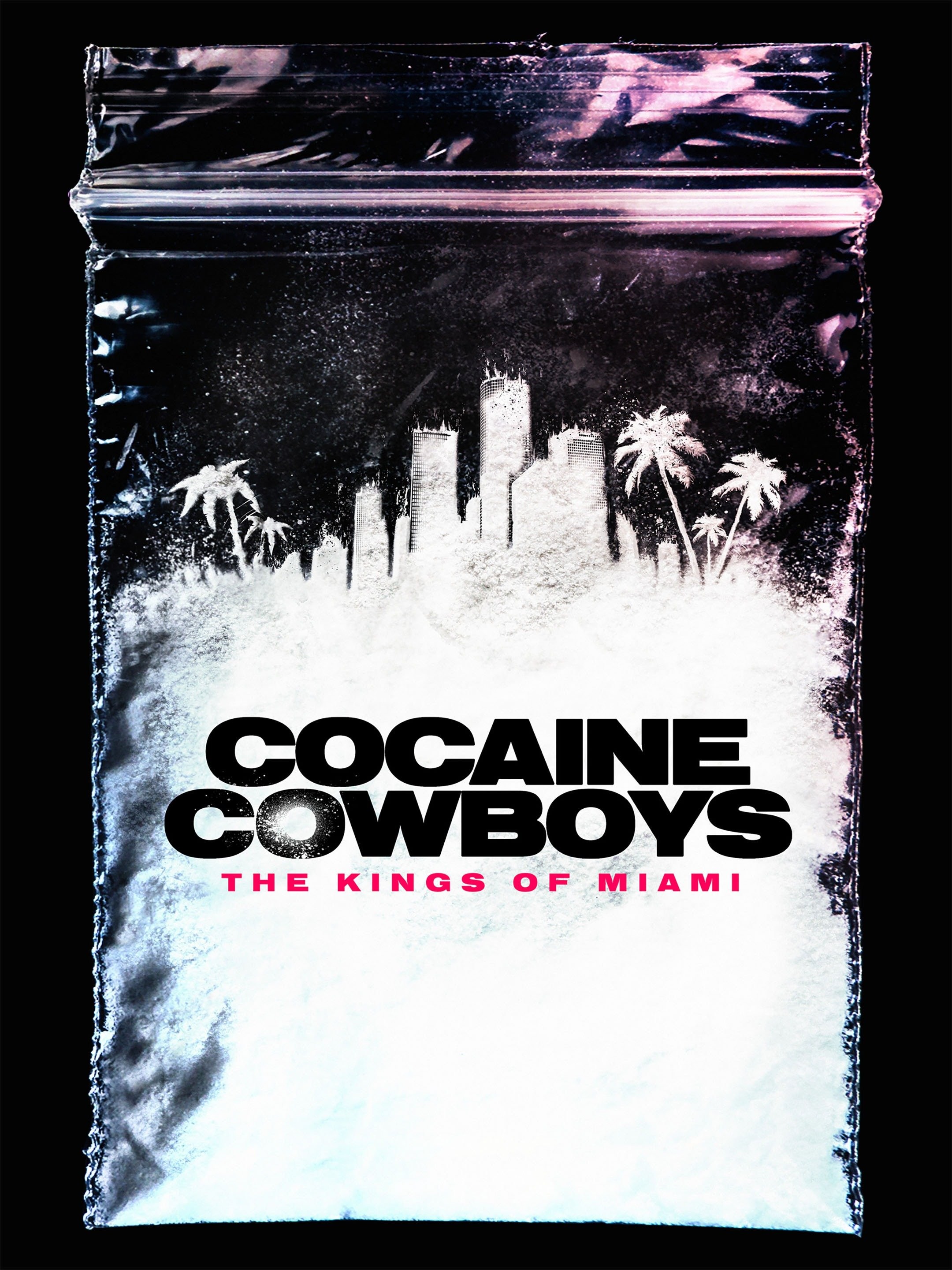 Cocaine Cowboys: The Kings of Miami Season 1 | Rotten Tomatoes