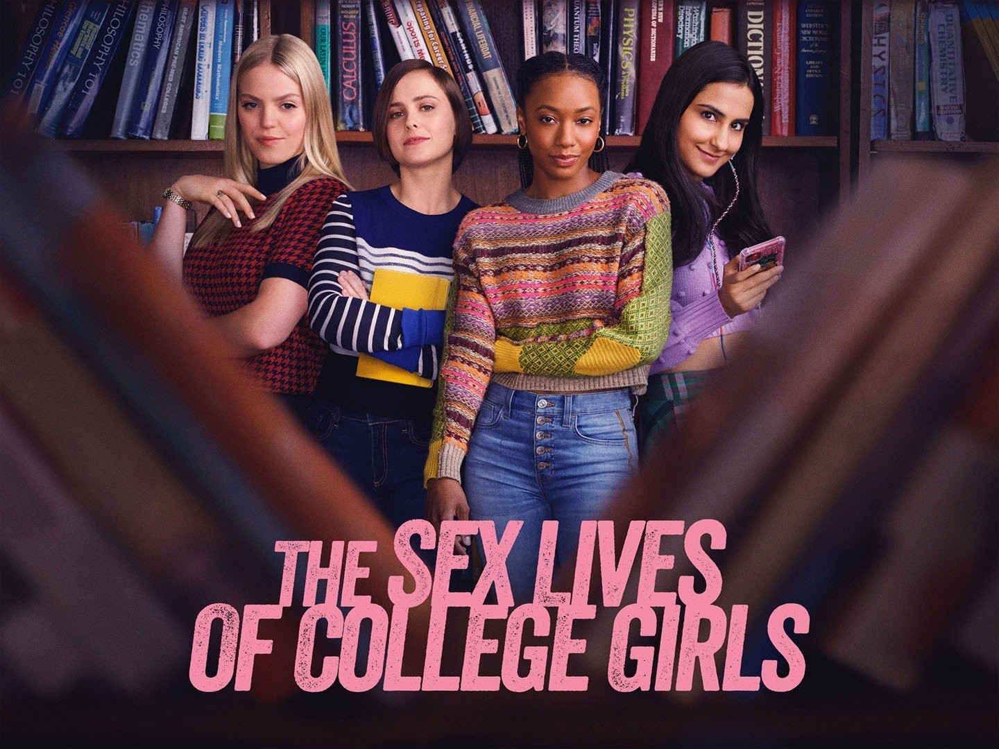 1440px x 1080px - The Sex Lives of College Girls - Rotten Tomatoes