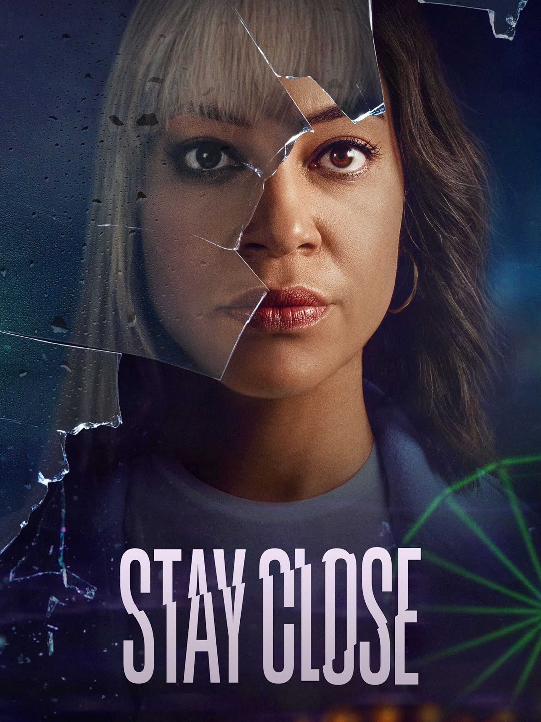 Stay Close: Season 1