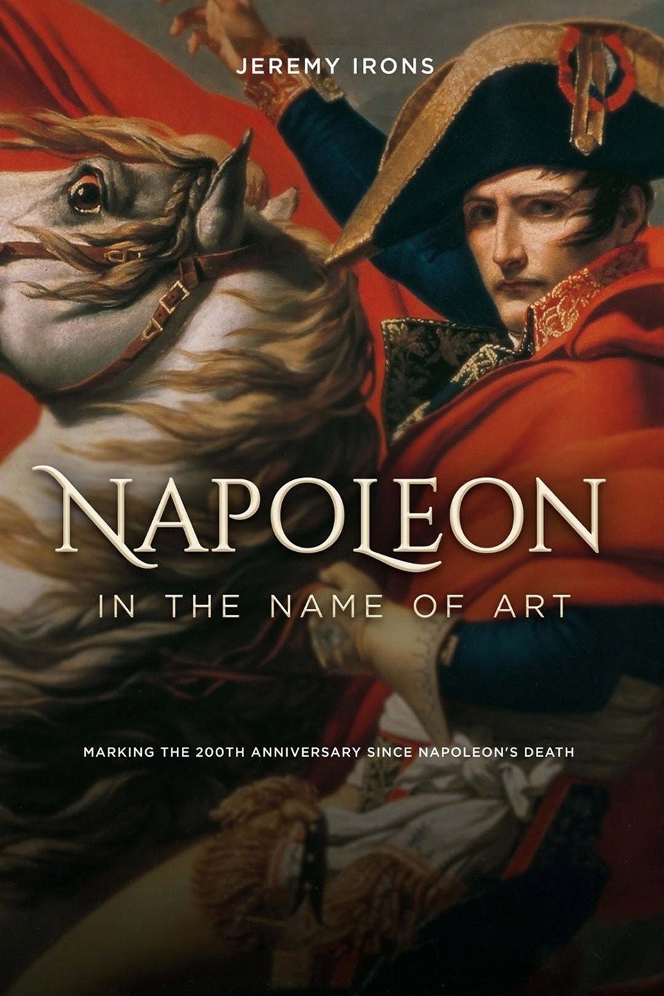 Napoleon In the Name of Art Rotten Tomatoes