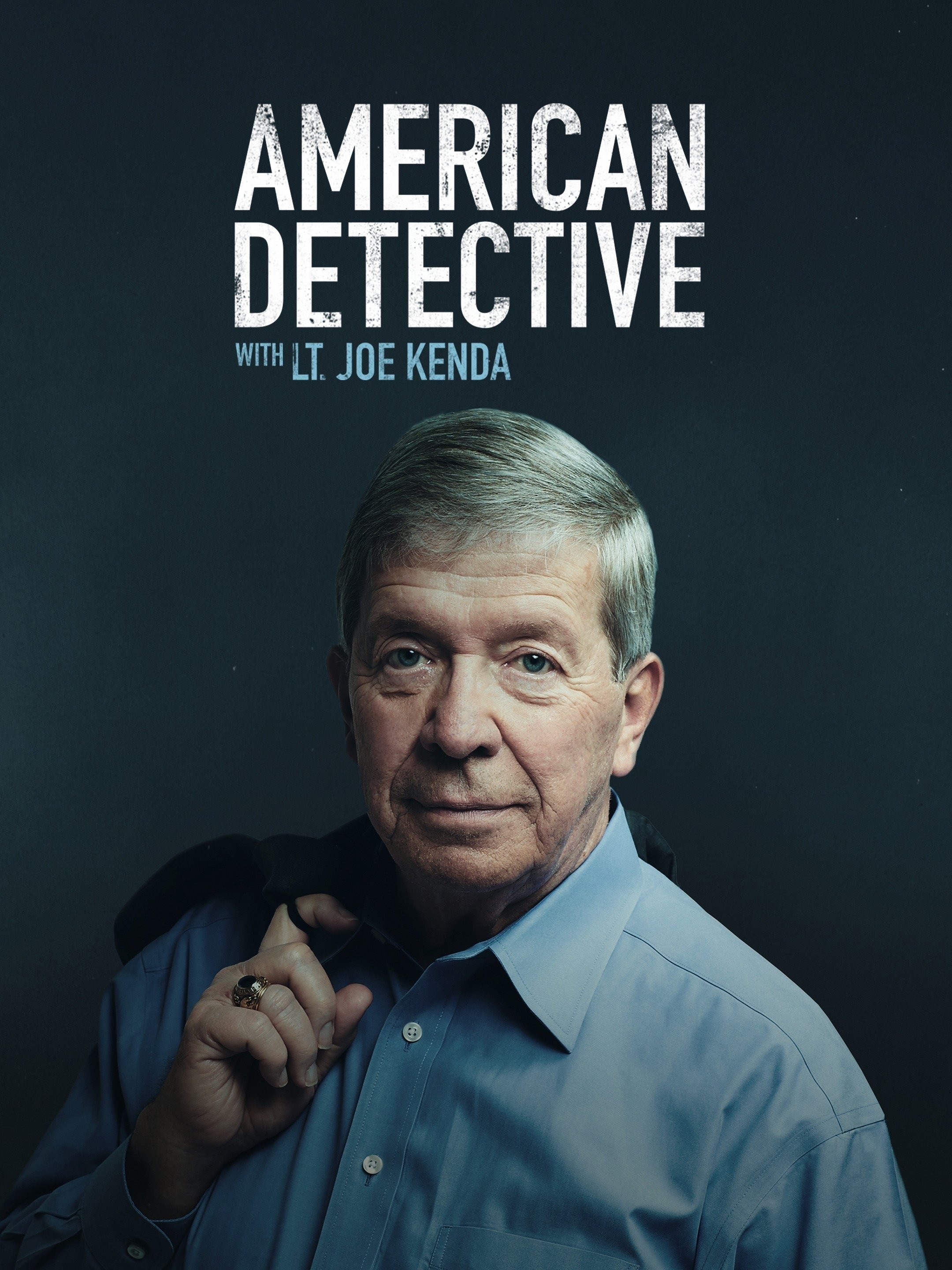 American Detective With Lt. Joe Kenda Season 2 Rotten Tomatoes