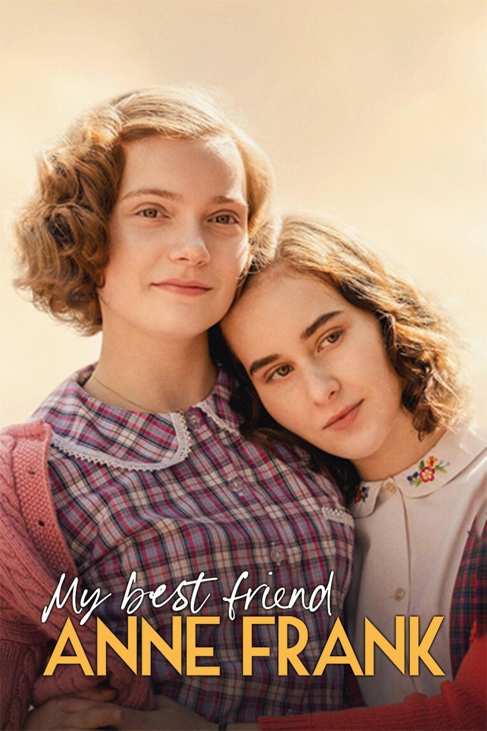 My Best Friend Anne Frank | Rotten Tomatoes