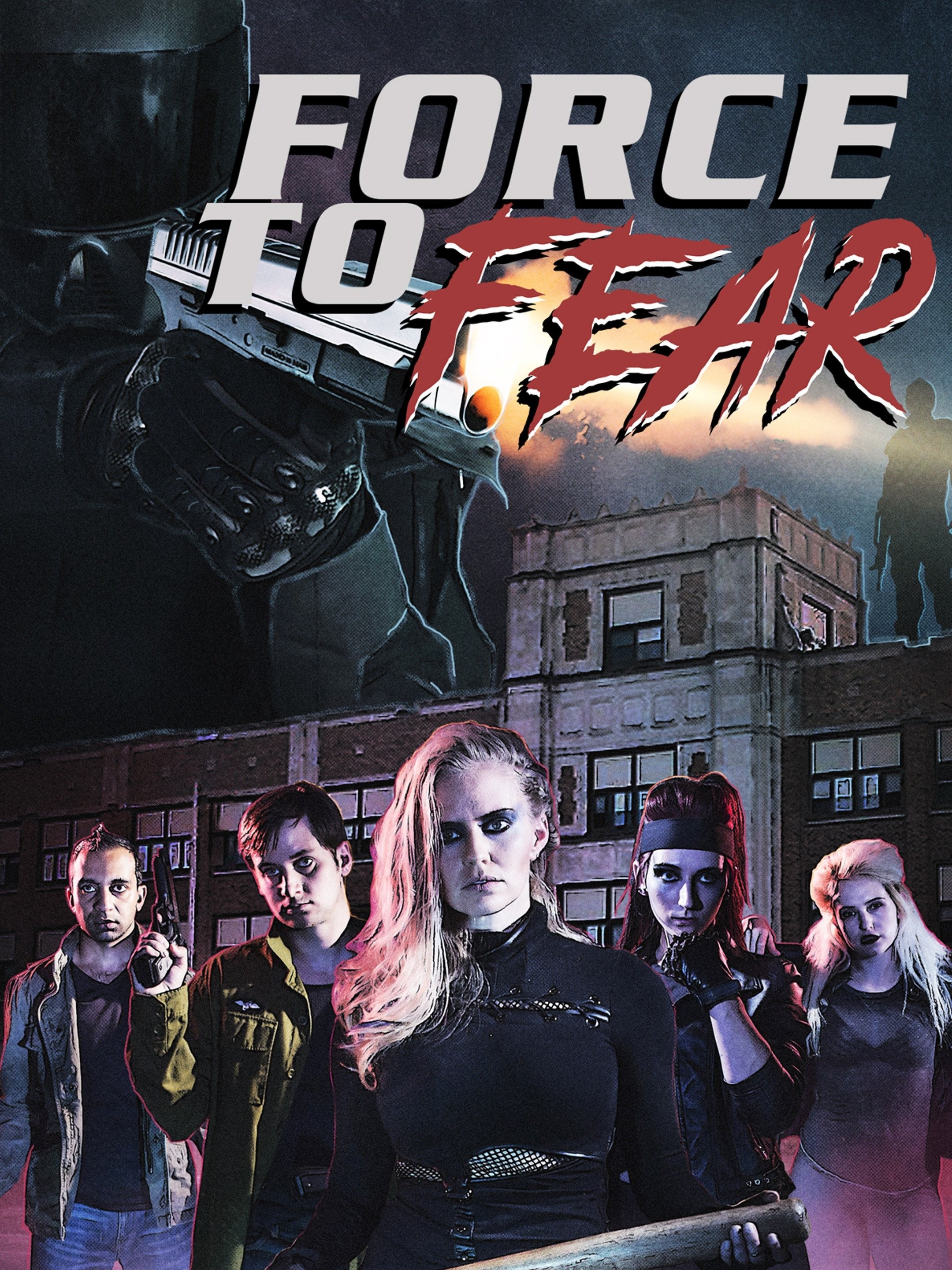Force to Fear Pictures | Rotten Tomatoes