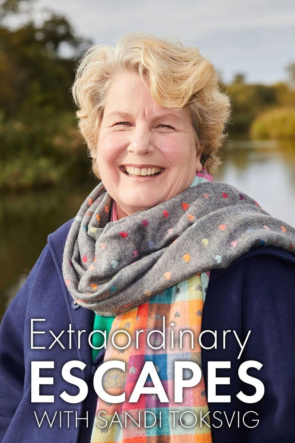 Extraordinary Escapes with Sandi Toksvig: Season 2 Pictures | Rotten