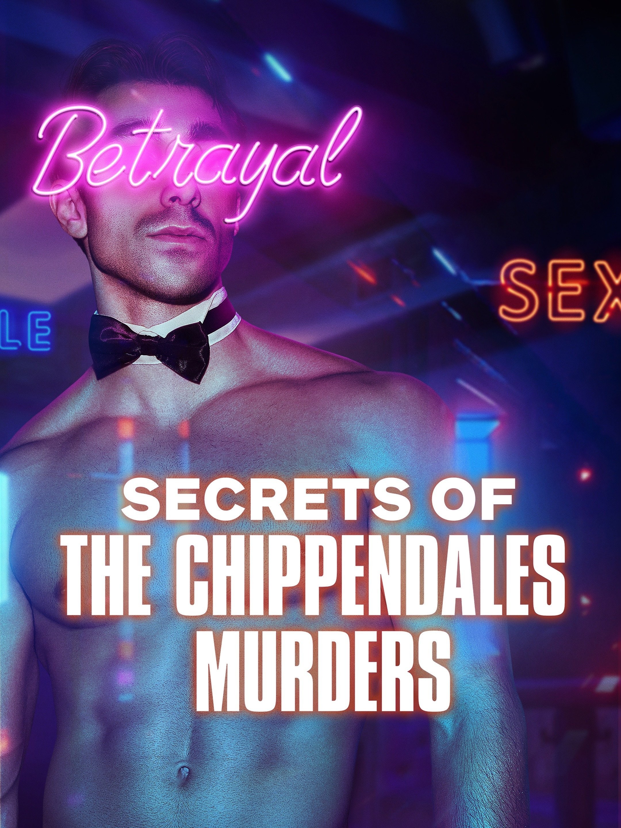 Secrets of the Chippendales Murders: Season 1 | Rotten Tomatoes