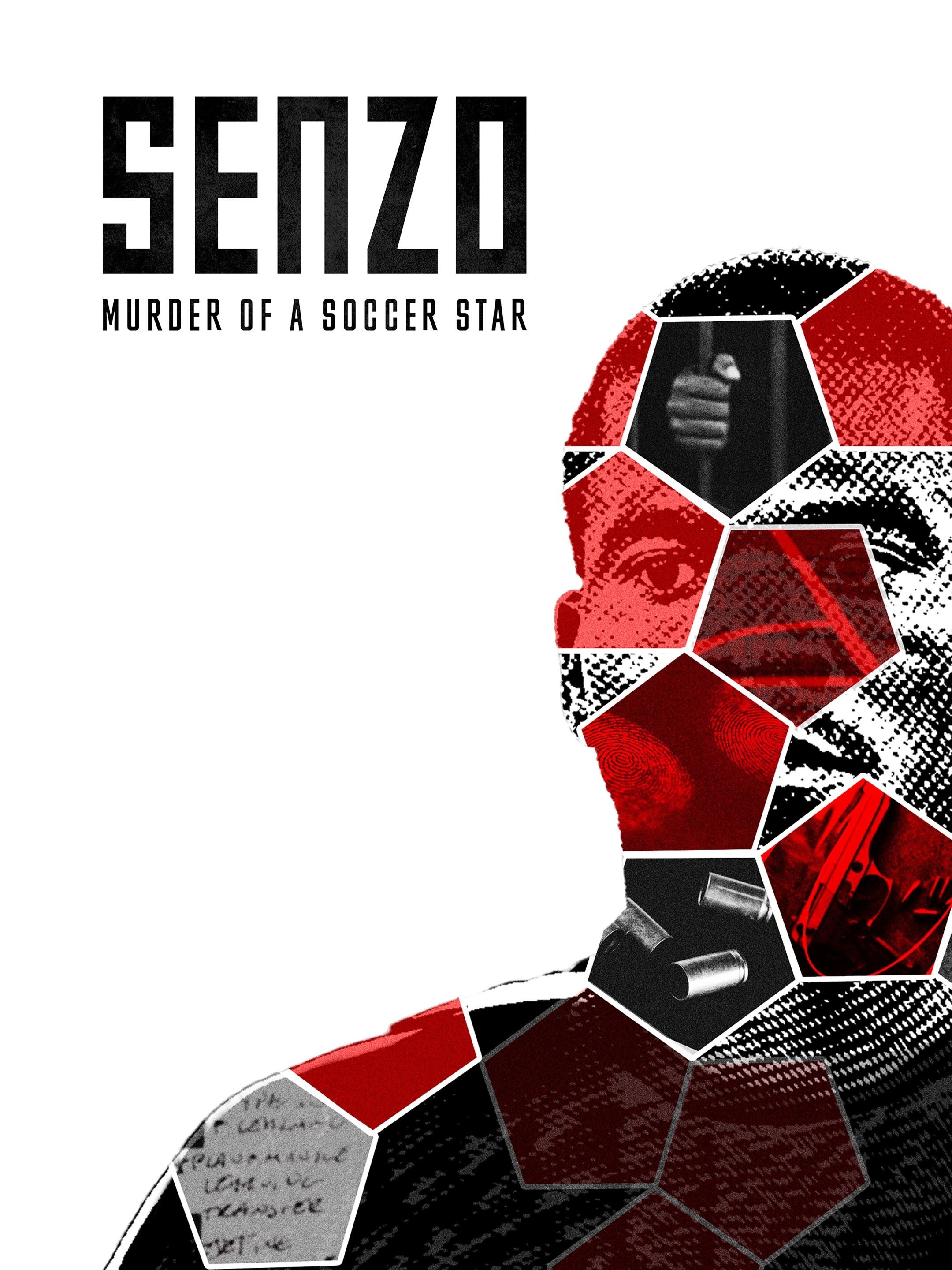 Senzo: Murder of a Soccer Star Season 1 - streaming online