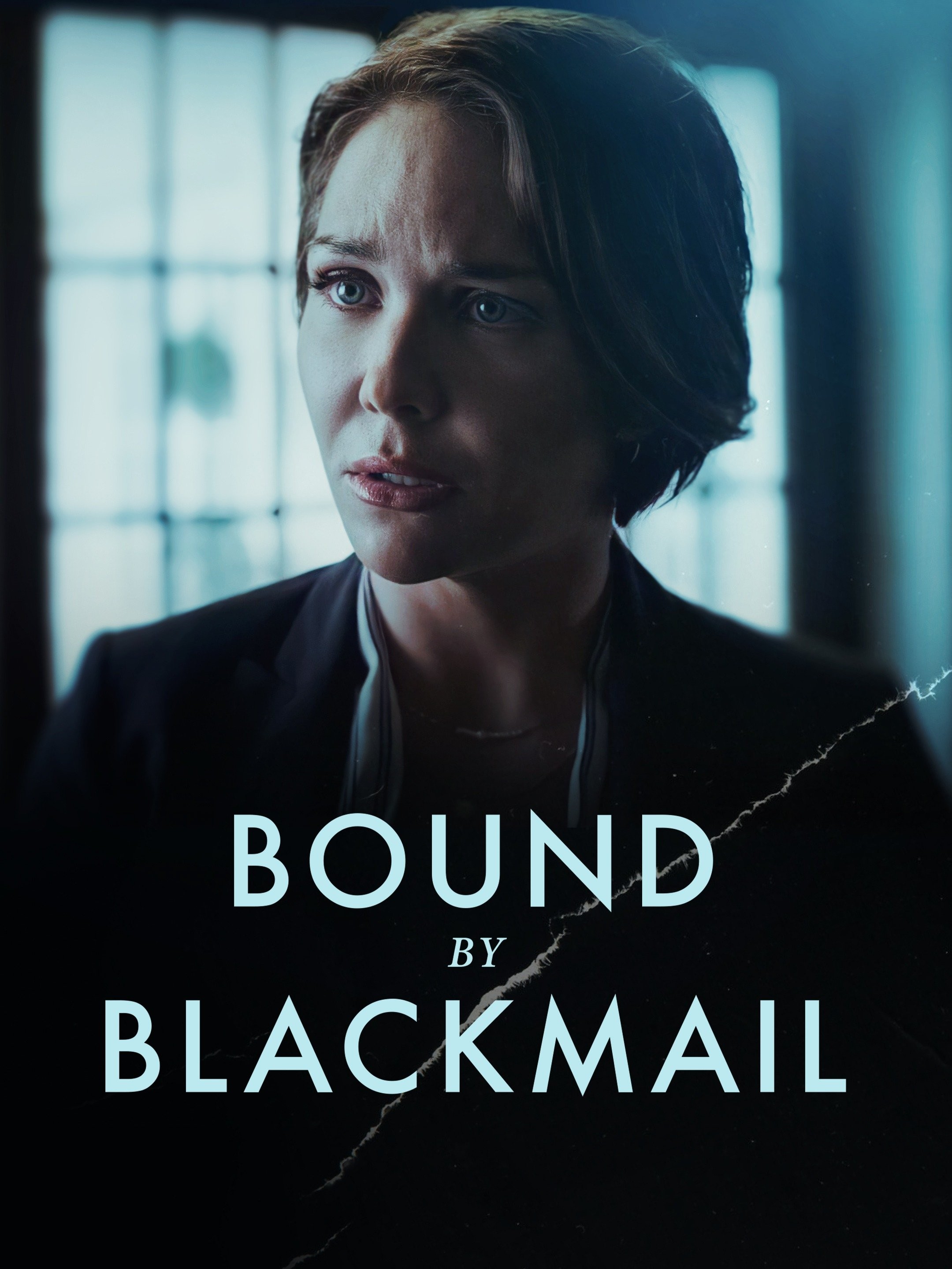 Bound by Blackmail | Rotten Tomatoes