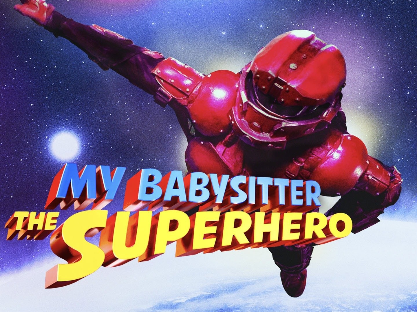 My Babysitter the Super Hero (2022)