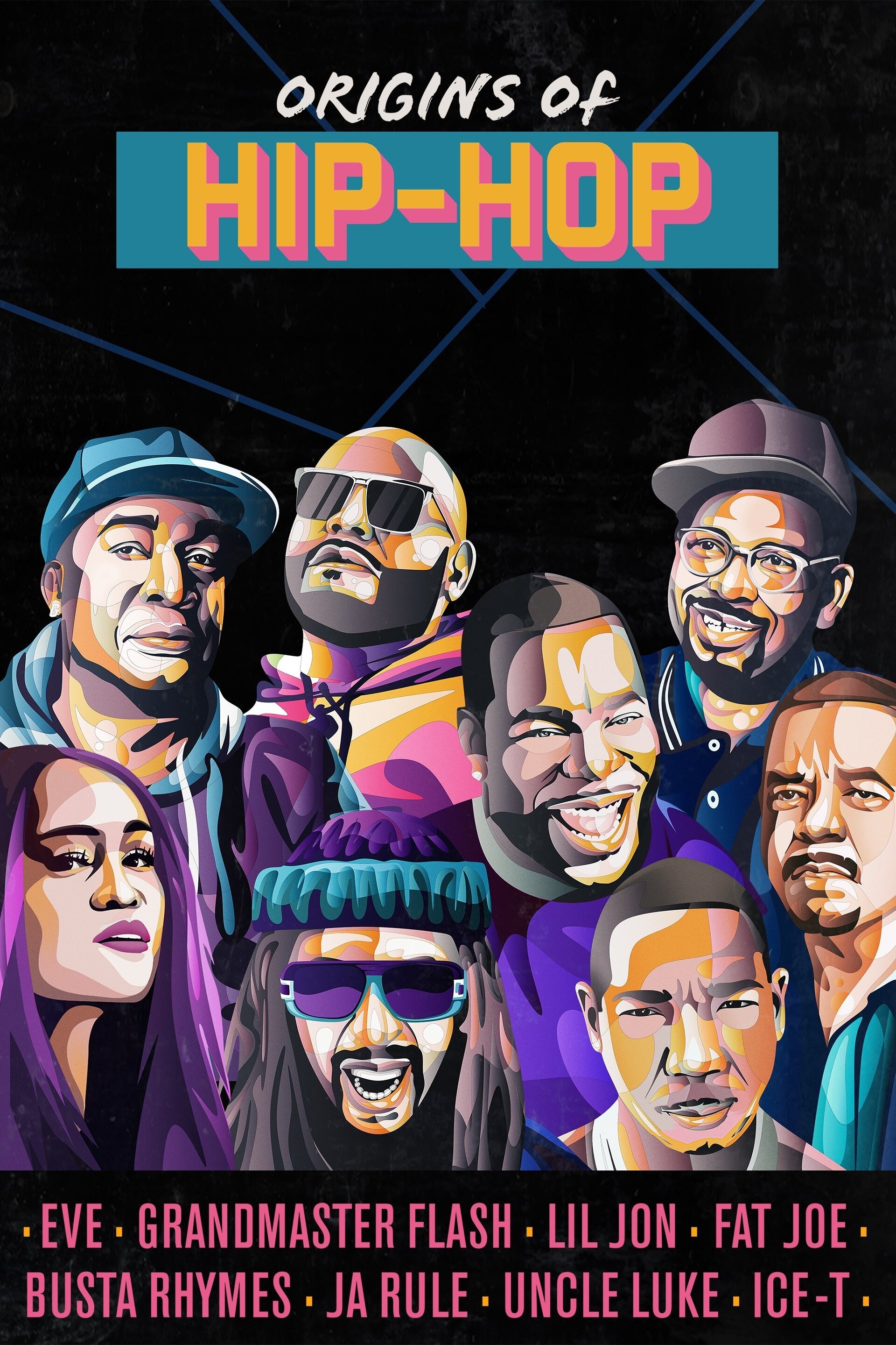 Origins of Hip-Hop: Season 1 | Rotten Tomatoes