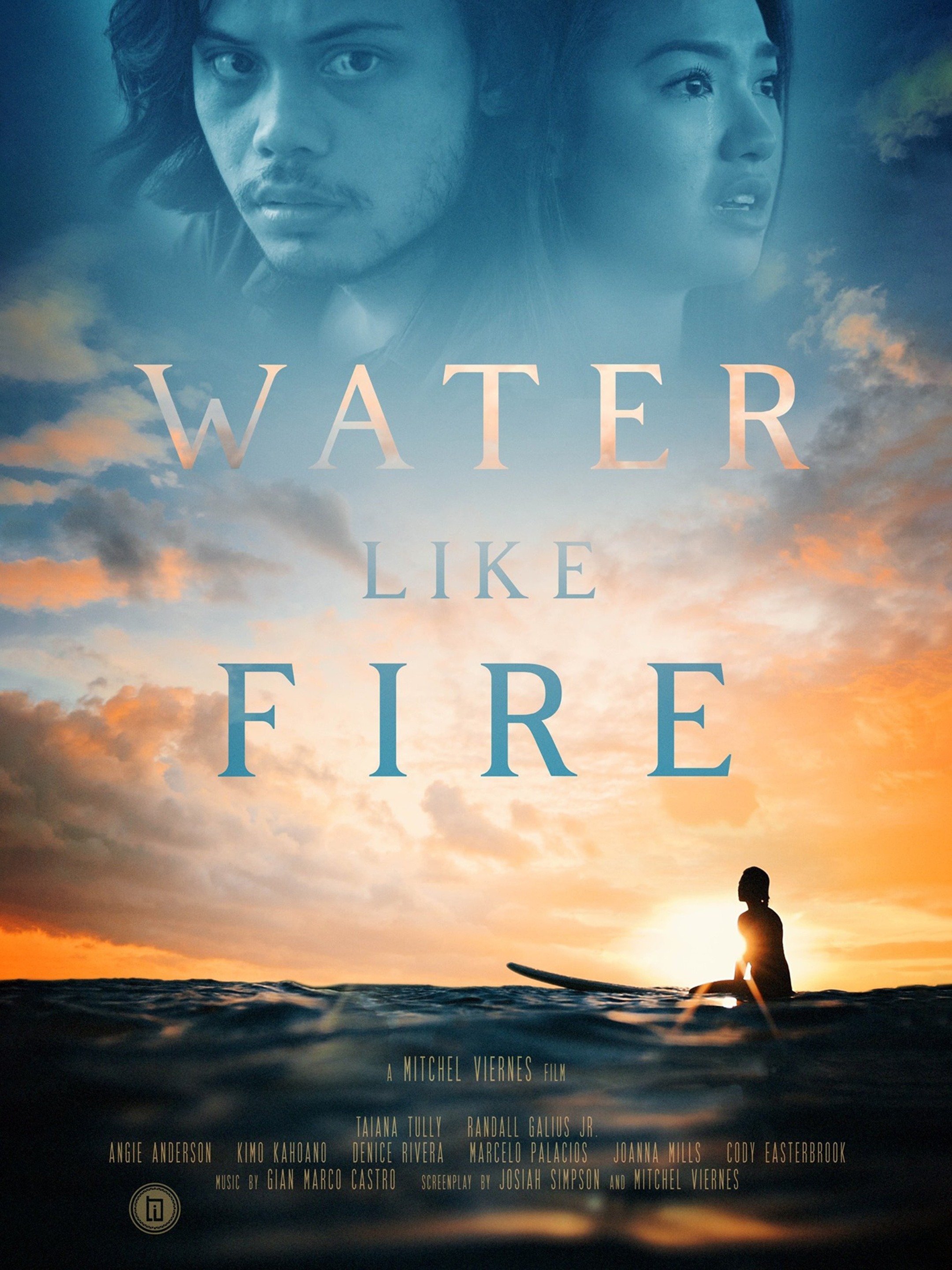 Water Like Fire Pictures | Rotten Tomatoes