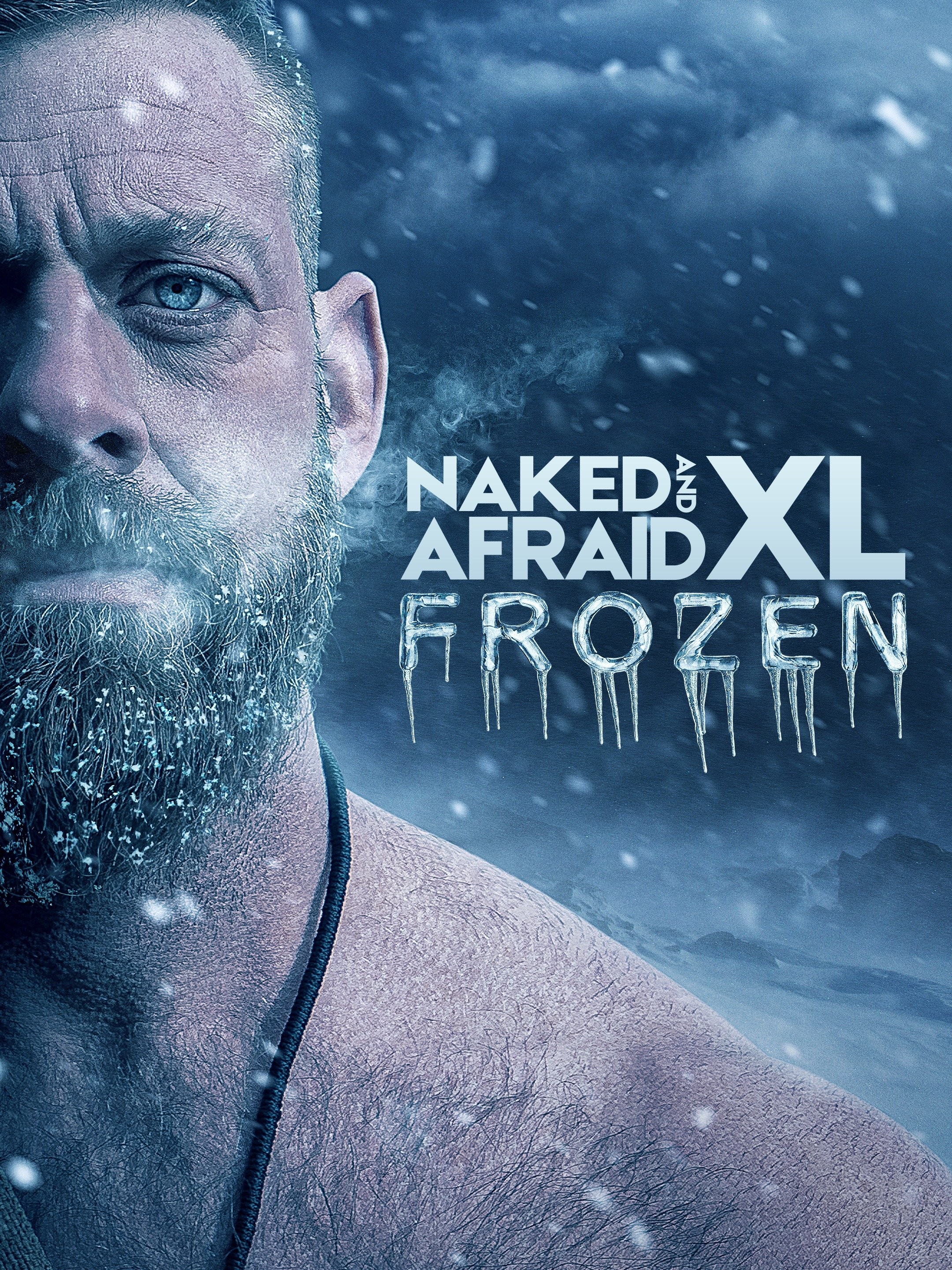 Naked and Afraid XL: Frozen: Season 9 | Rotten Tomatoes