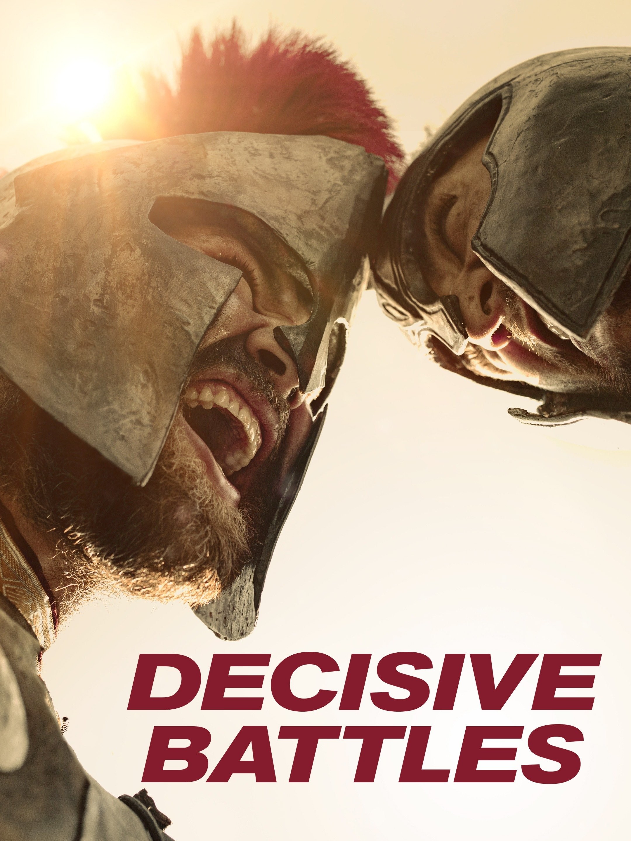 Decisive Battles Rotten Tomatoes Decisive Battles Rotten Tomatoes