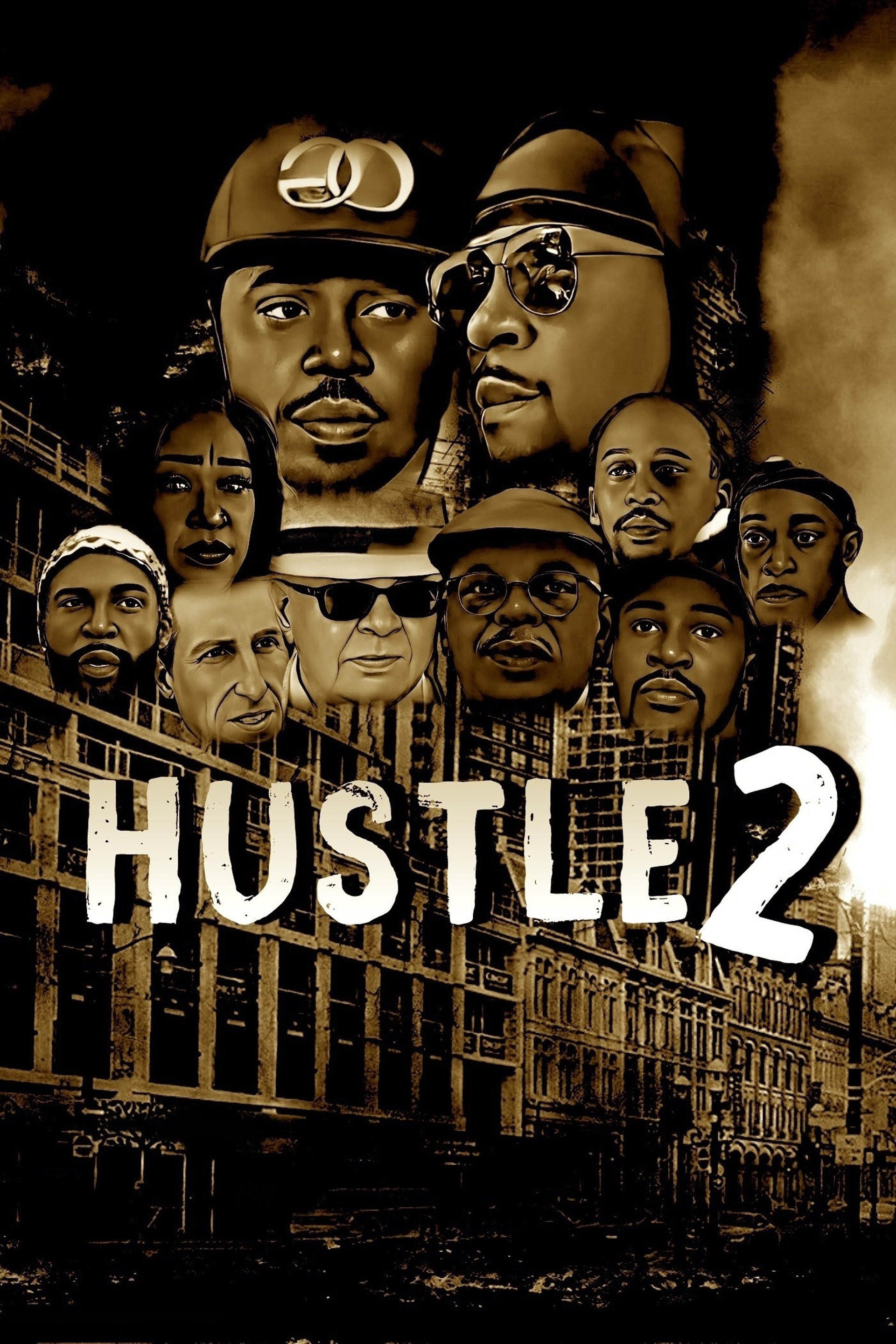 Hustle 2 | Rotten Tomatoes
