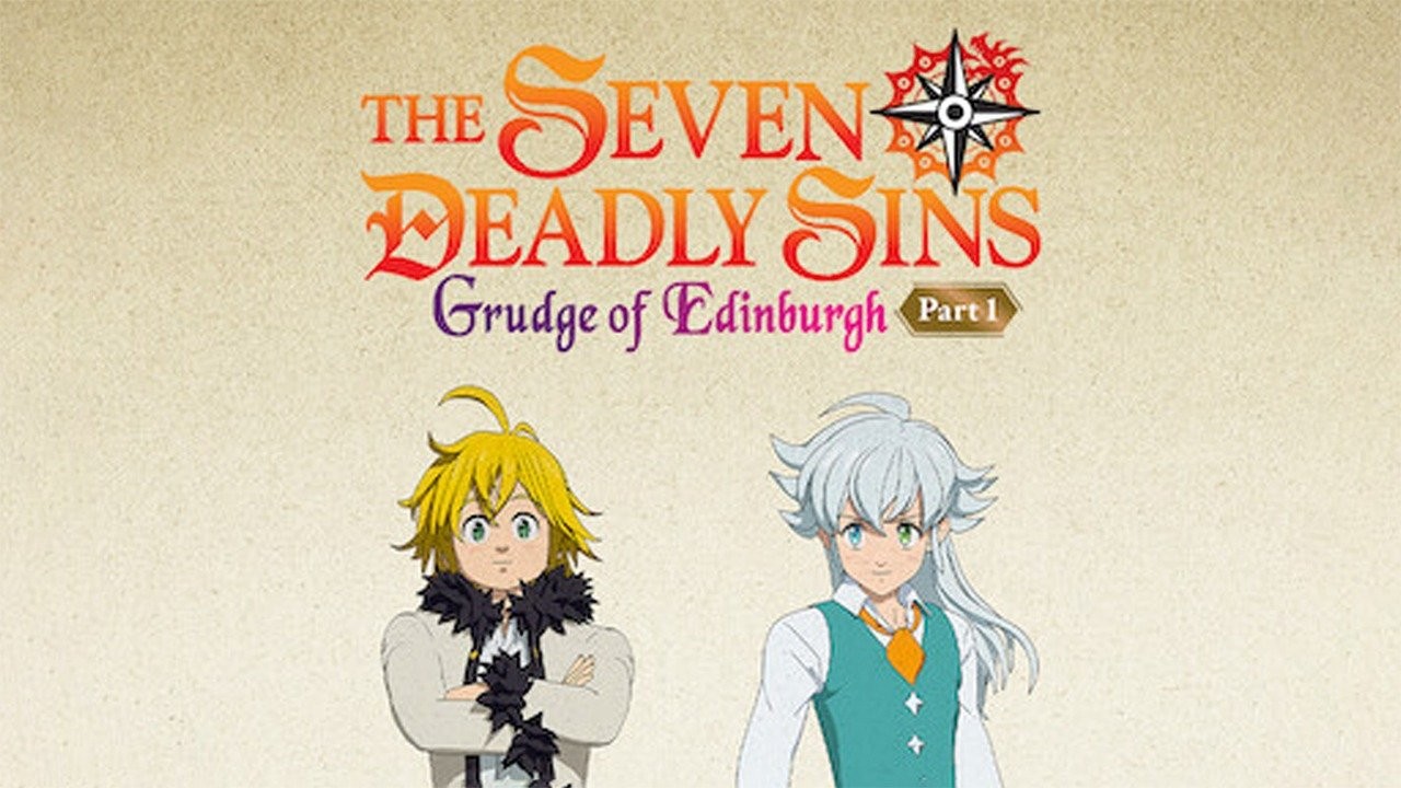 A primeira parte do filme The Seven Deadly Sins: Grudge of Edinburgh  revelou novo visual 