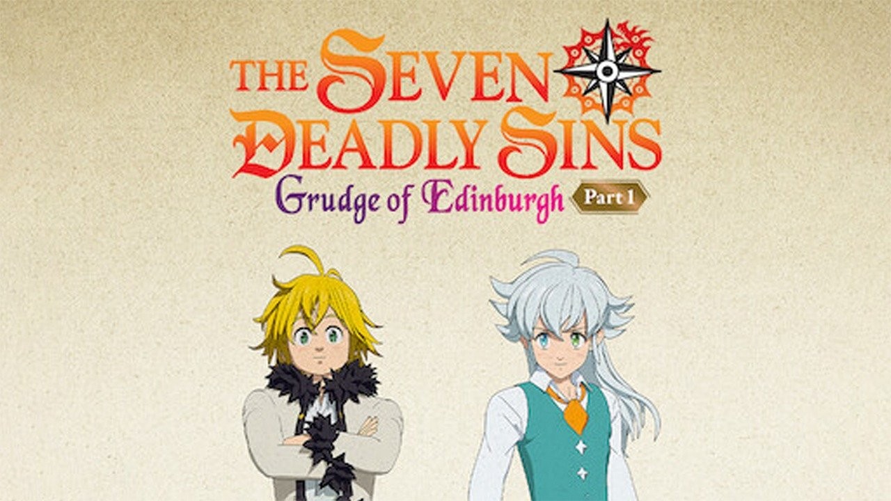 The Seven Deadly Sins: Grudge of Edinburgh Gets First Image