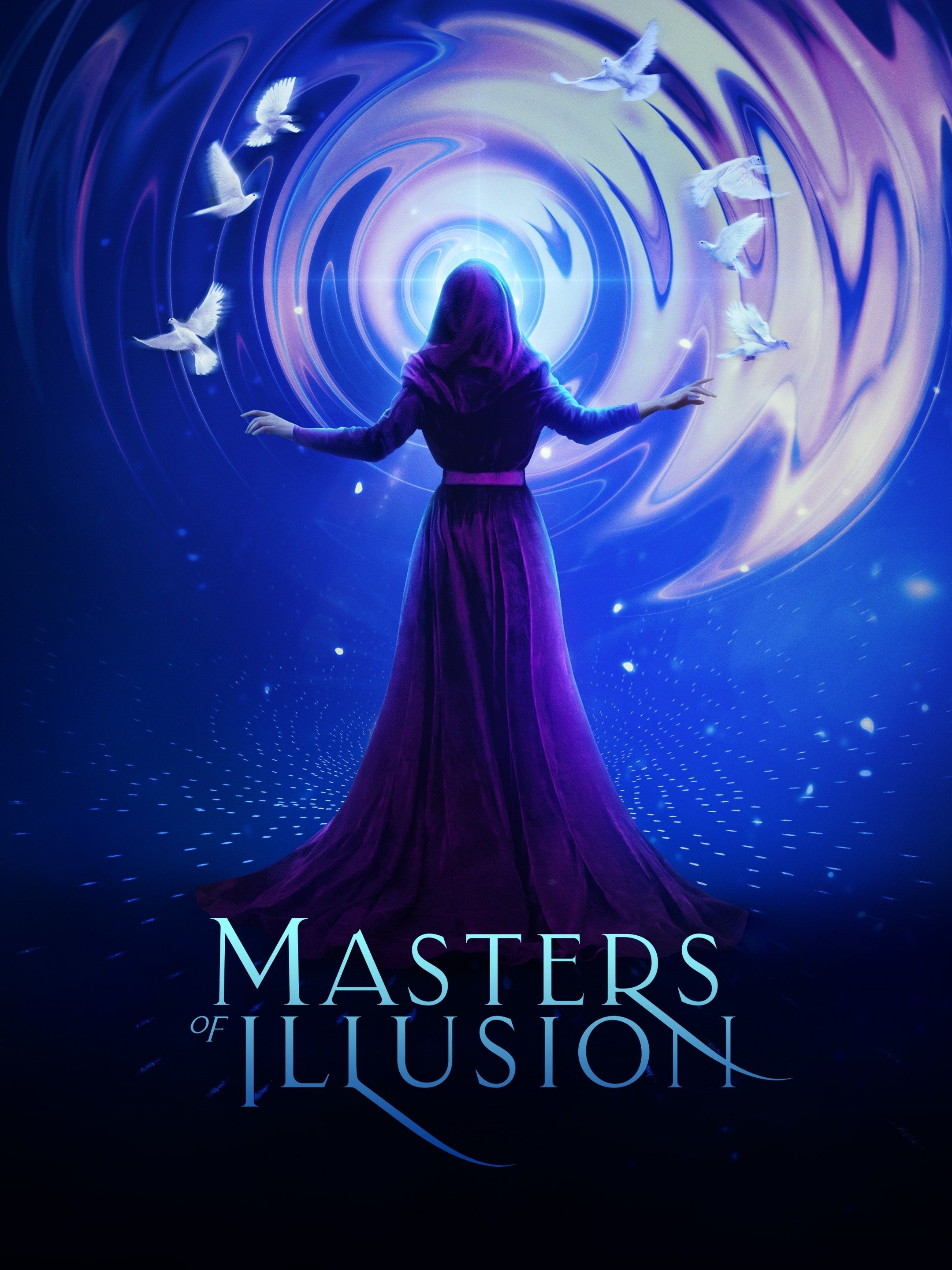 Masters of Illusion: Season 9 | Rotten Tomatoes