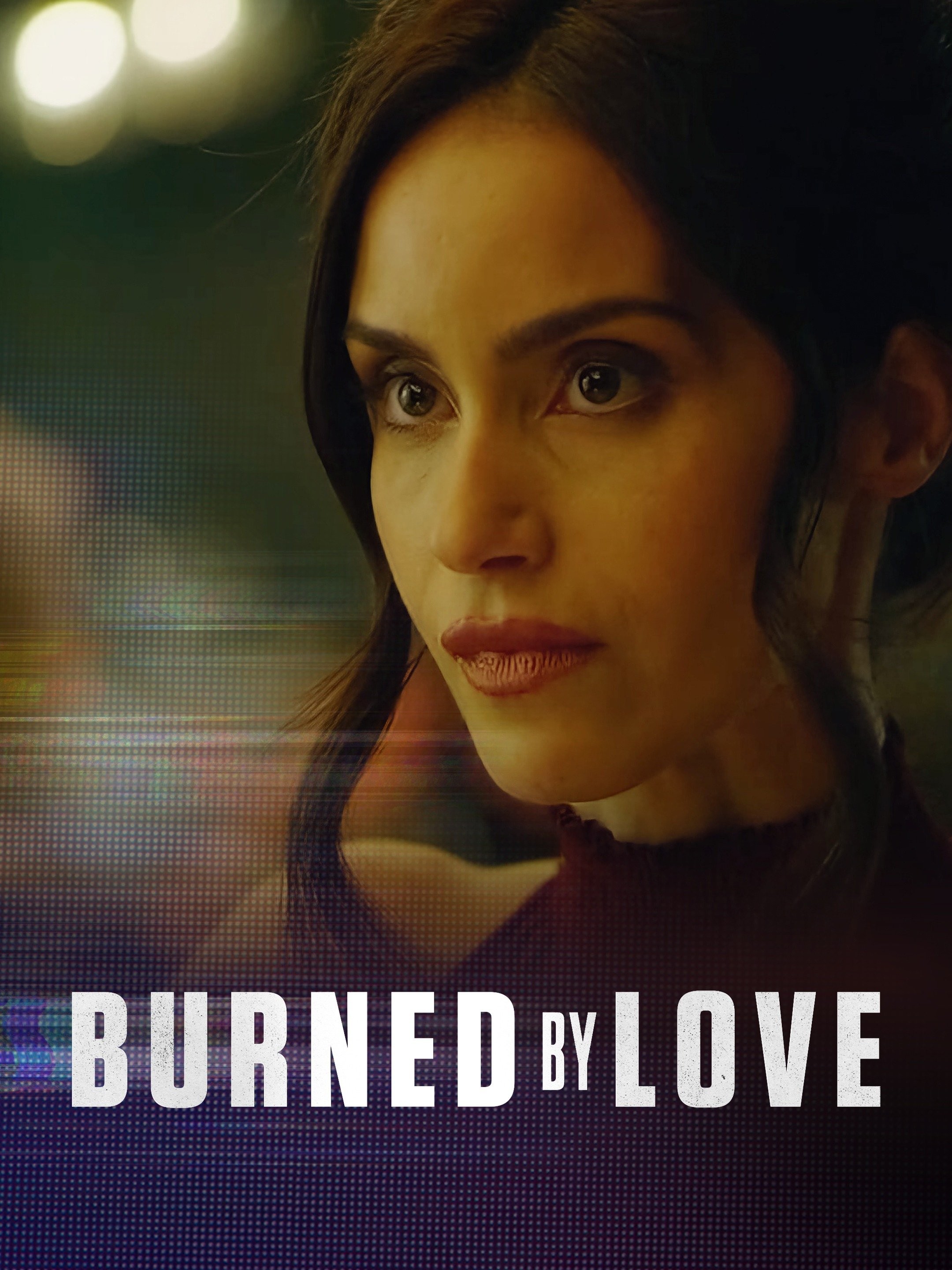 Burned by Love | Rotten Tomatoes