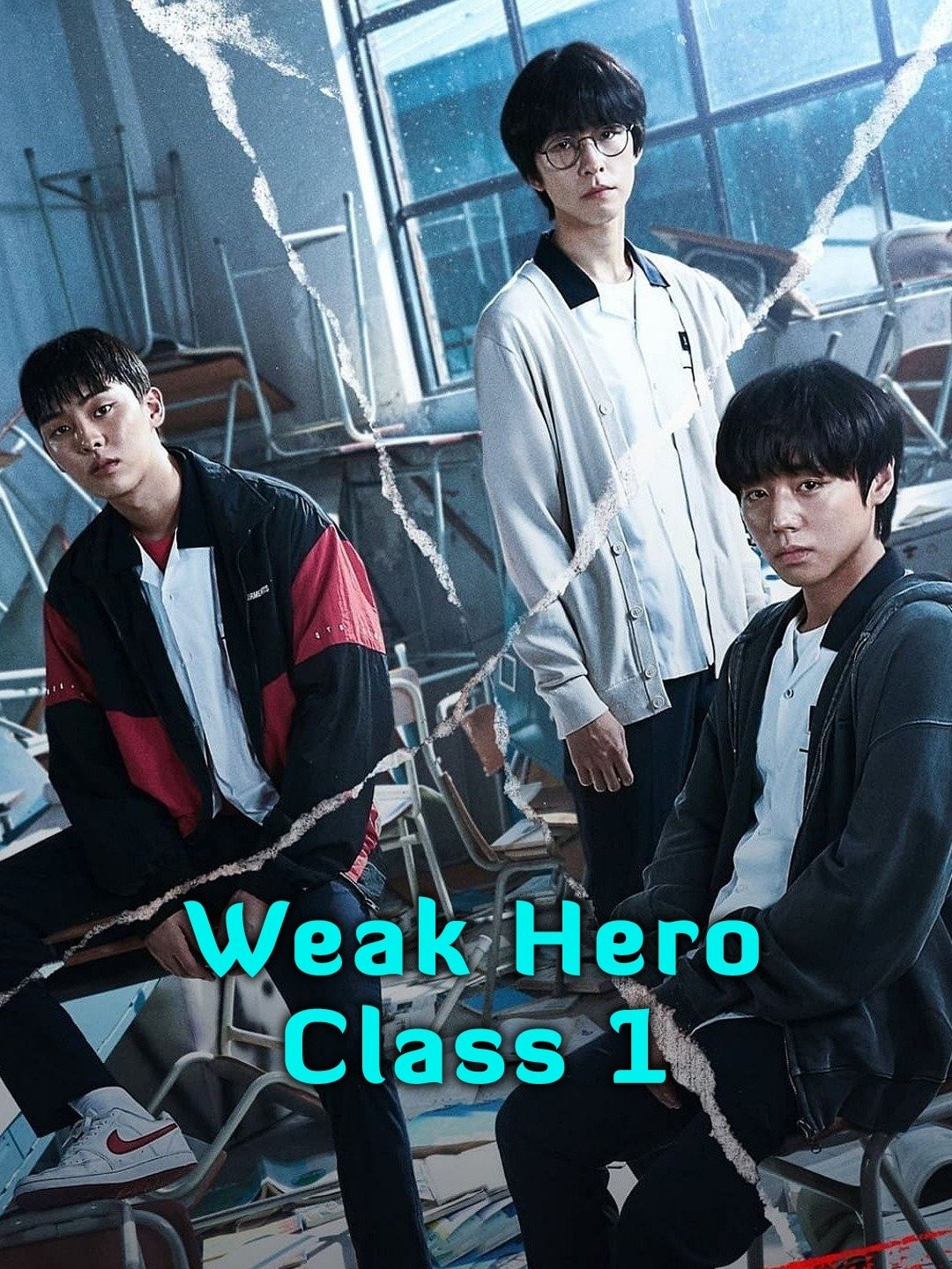 CapCut_Weak Hero Class 1 Revenge