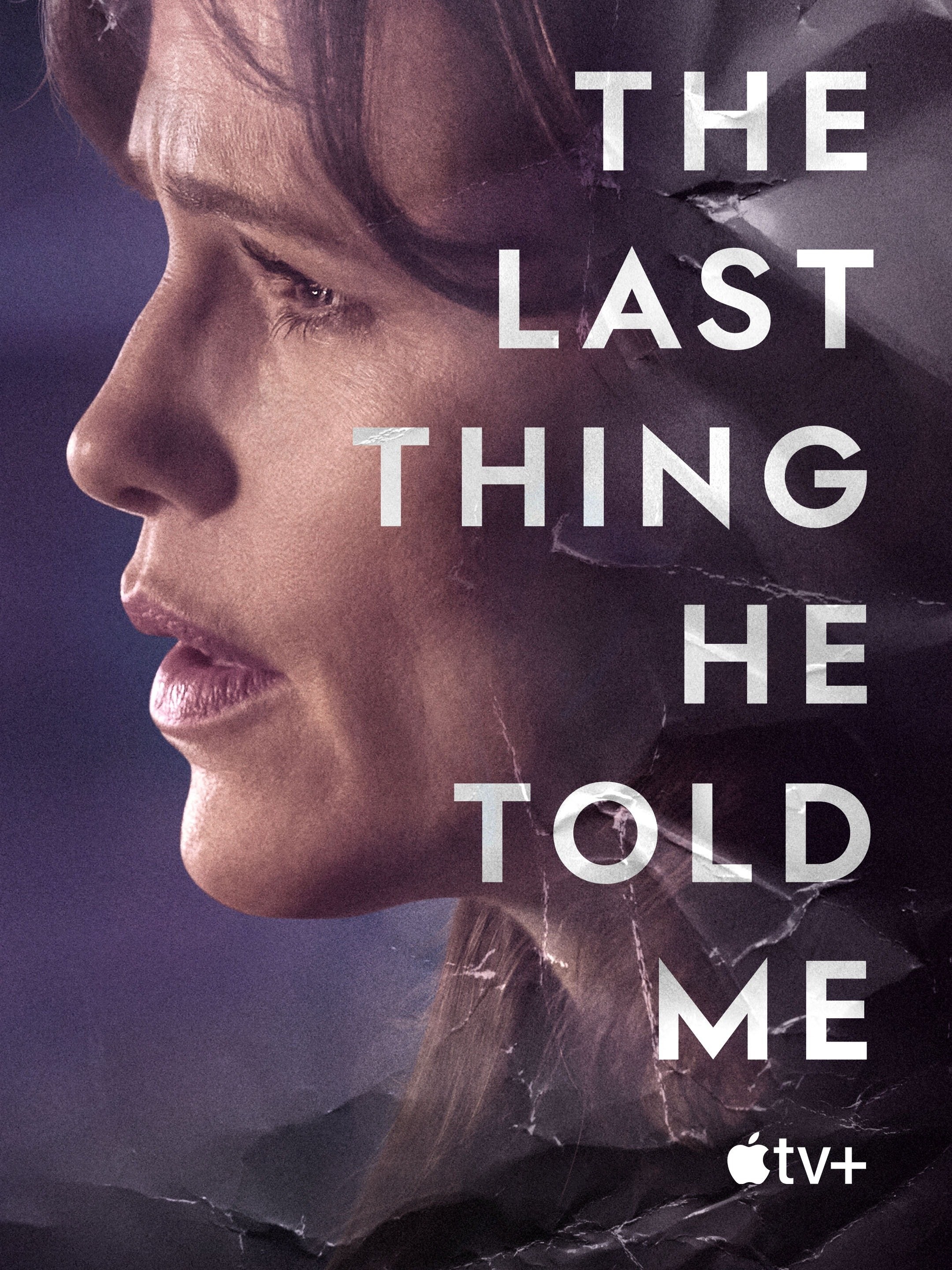 The Last Thing He Told Me - Rotten Tomatoes