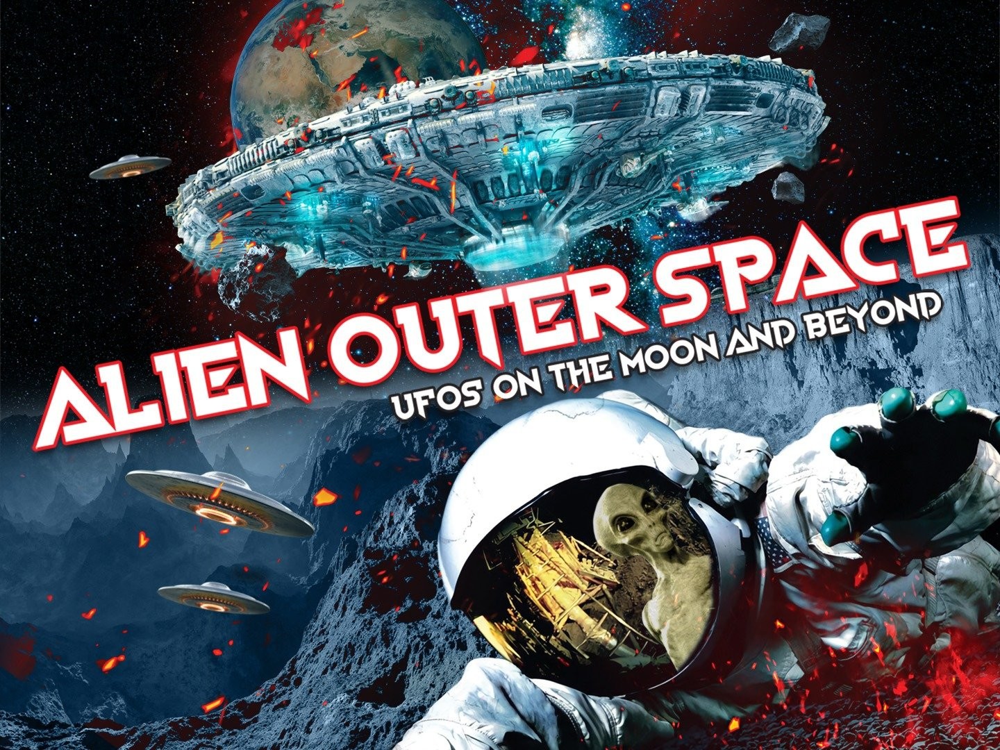 Alien Outer Space: UFOs on the Moon and Beyond - Rotten Tomatoes