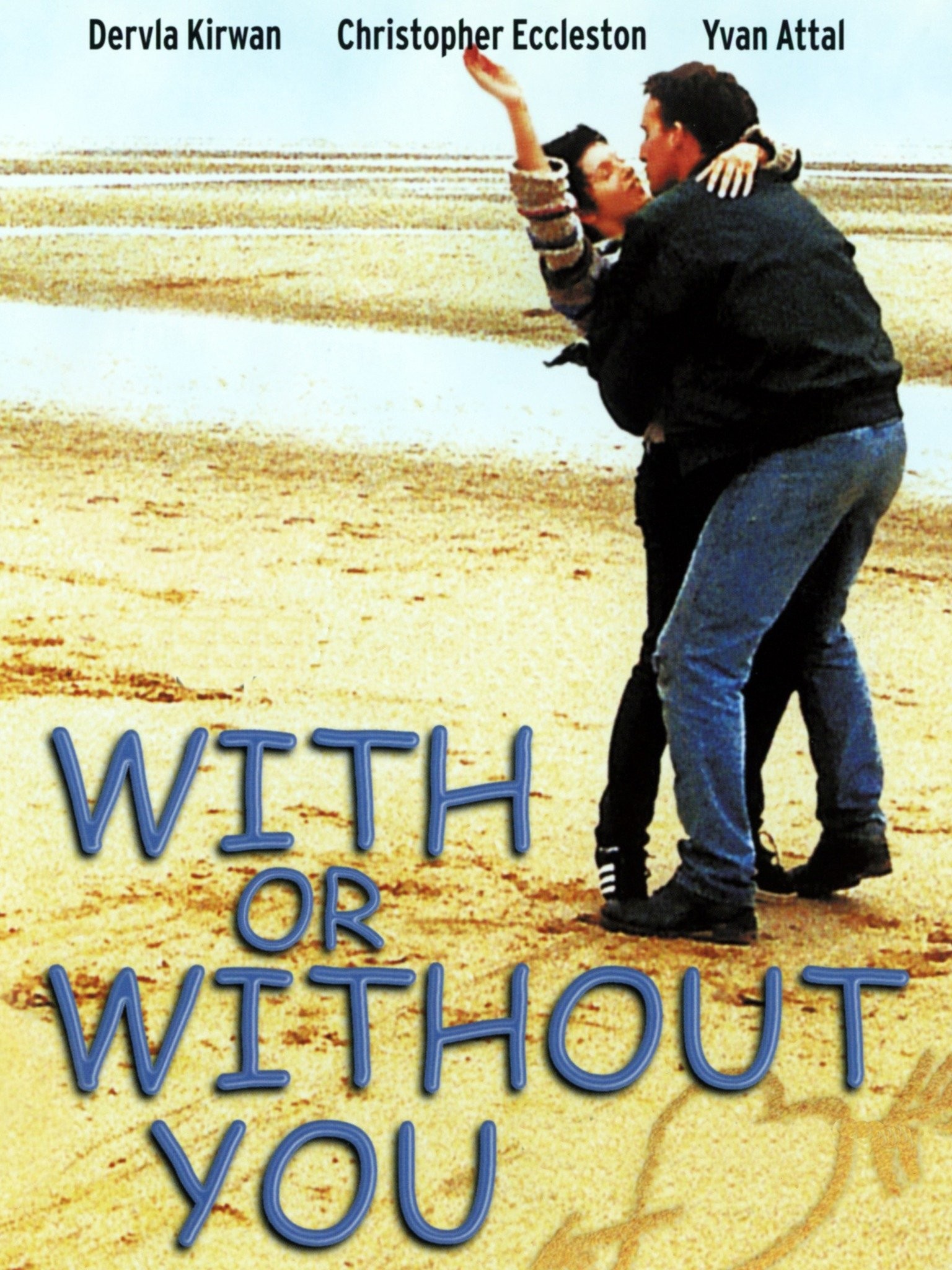 With or Without You (2003) - IMDb