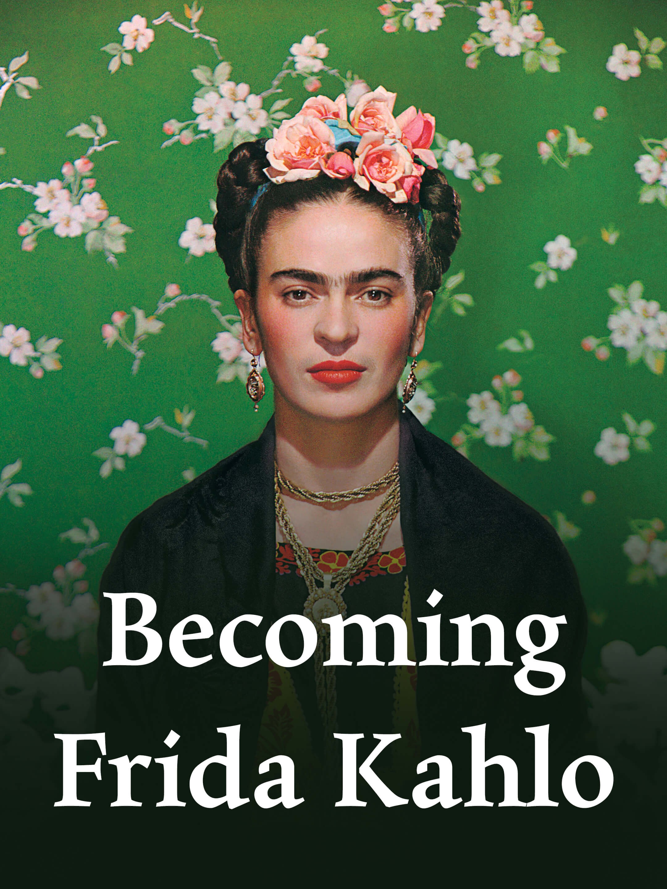 Becoming Frida Kahlo Pictures | Rotten Tomatoes