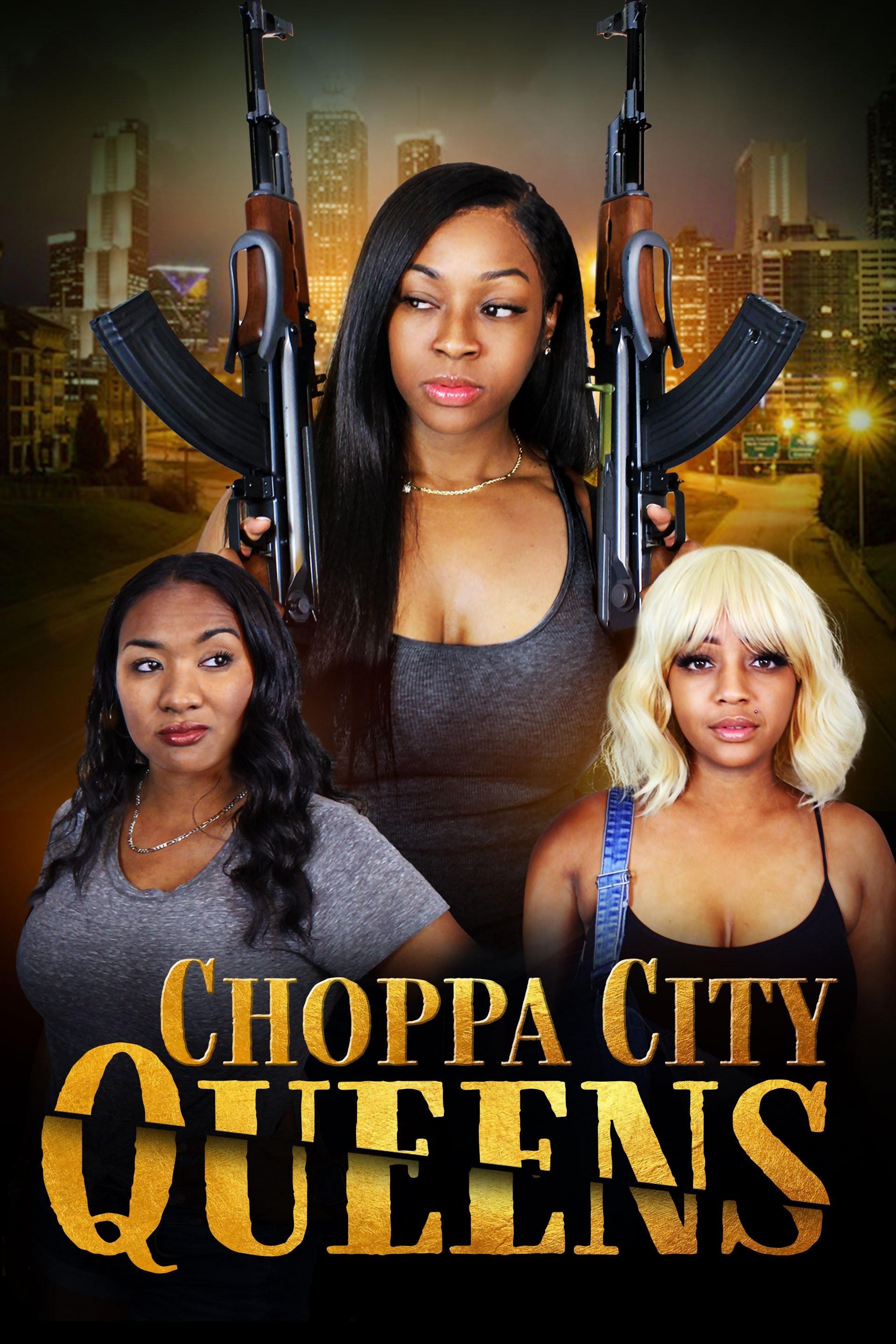 Choppa City Queens poster