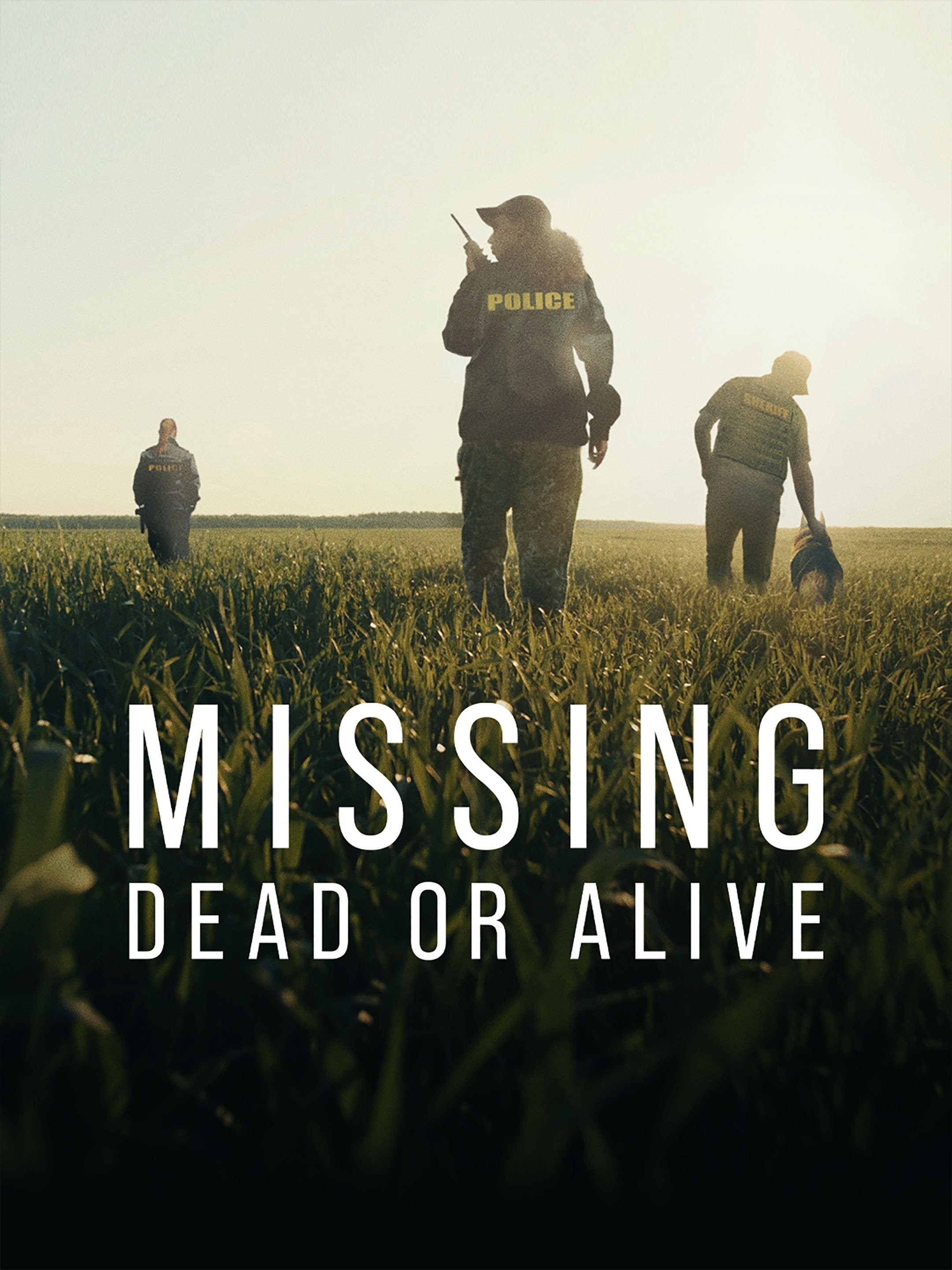 Missing: Dead or Alive? - Rotten Tomatoes