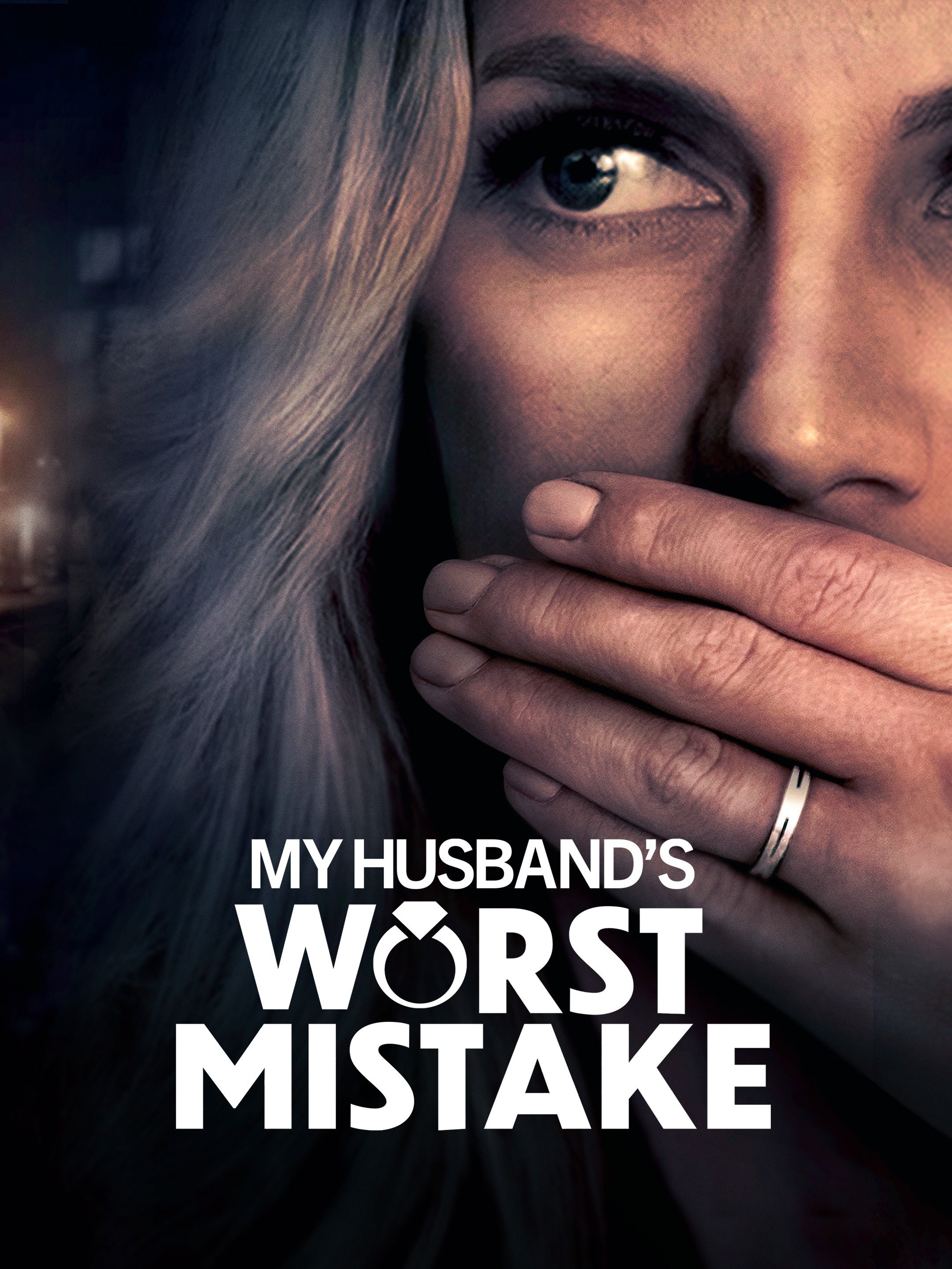 My Husband S Worst Mistake Pictures Rotten Tomatoes