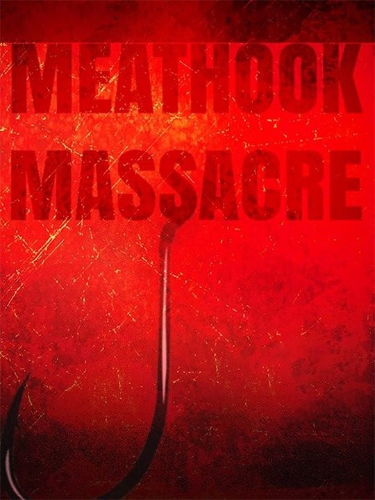 Meathook Massacre