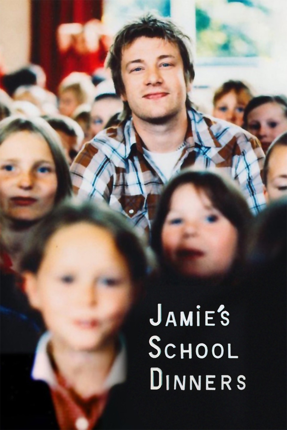 Jamie's School Dinners | Rotten Tomatoes