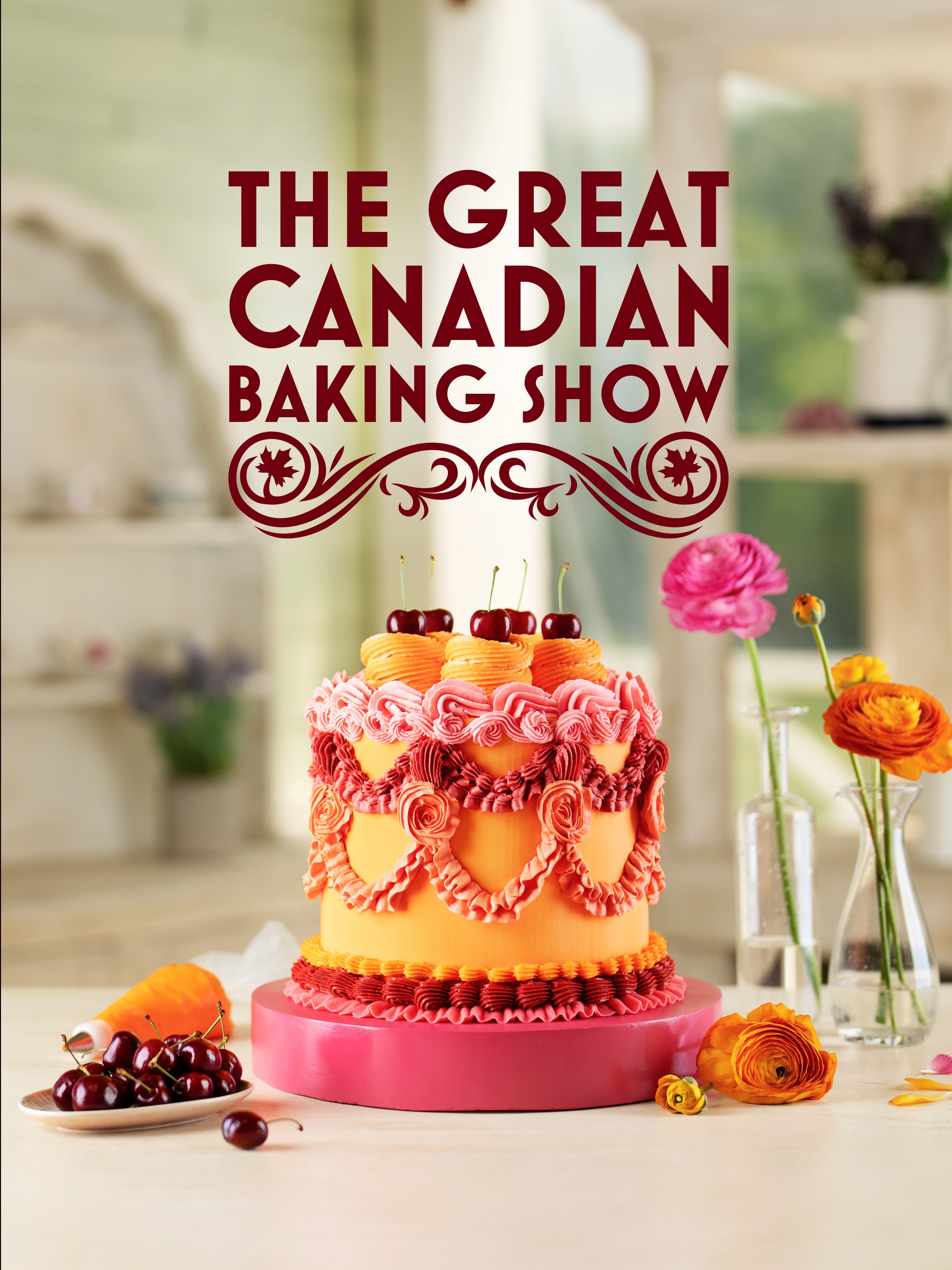 The Great Canadian Baking Show Season 7 | Rotten Tomatoes