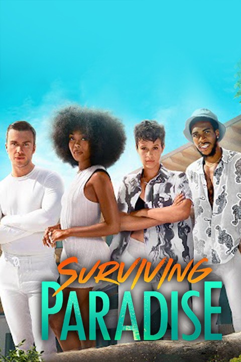 Surviving Paradise Season 1 Release Date, Trailer, Cast