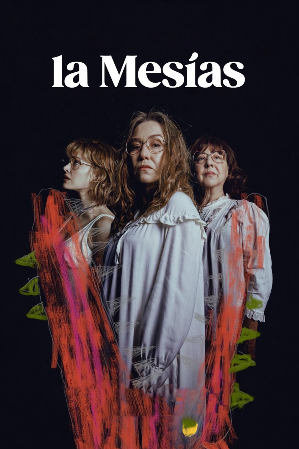 La Mesías | Rotten Tomatoes