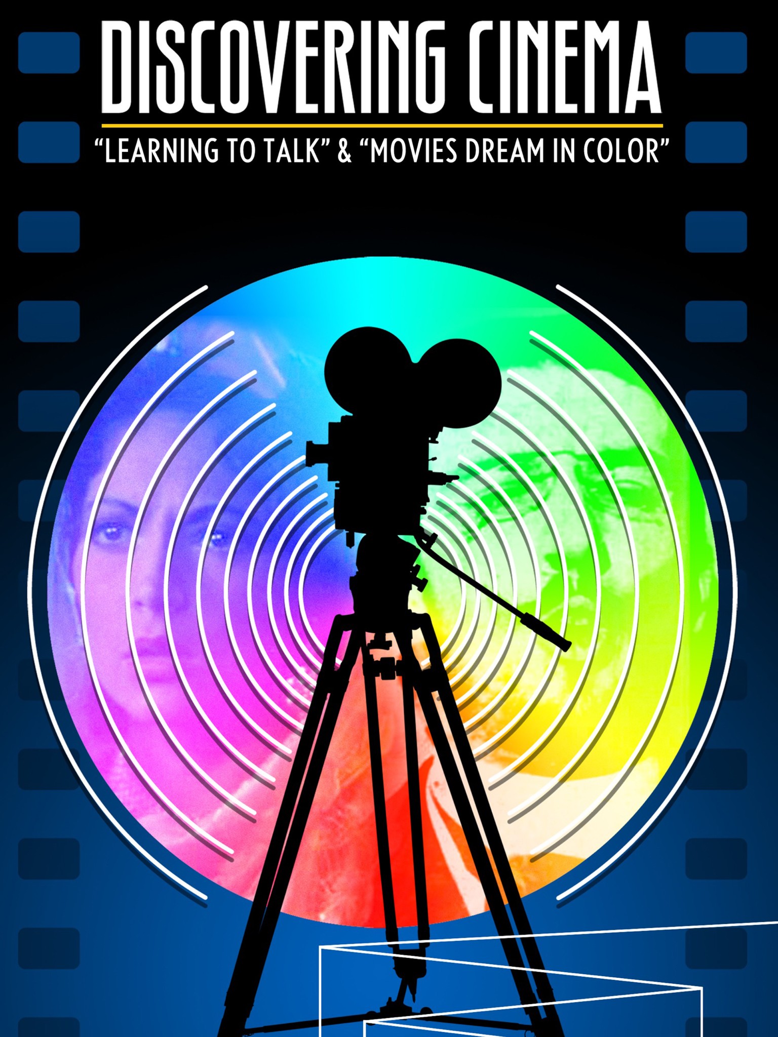 Discovering Cinema: Learning to Talk & Movies Dream in Color | Rotten  Tomatoes