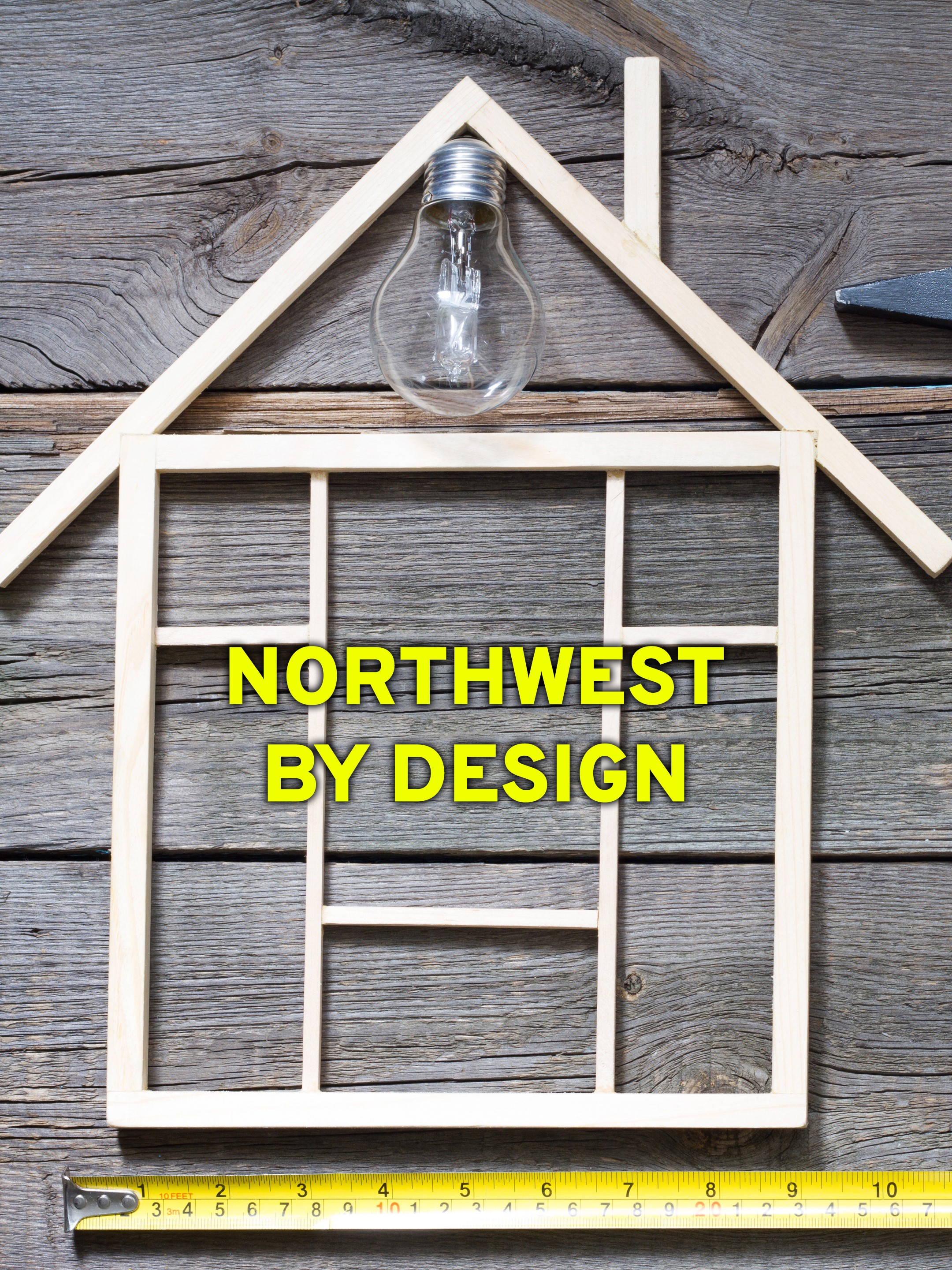 Northwest By Design Season 1 Rotten Tomatoes