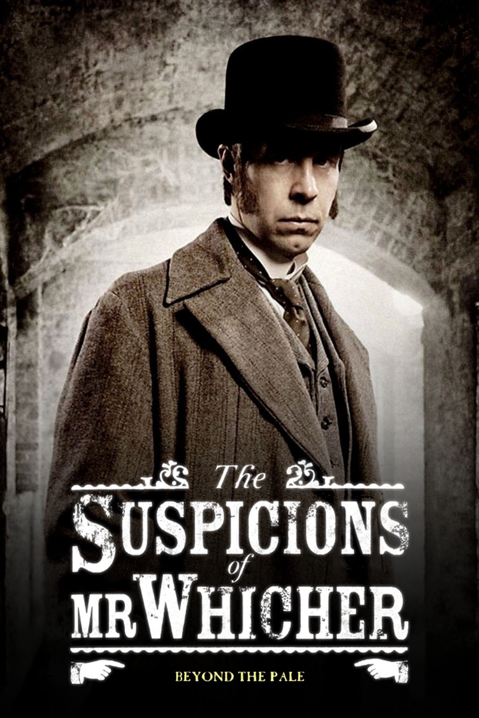 The Suspicions of Mr. Whicher: Beyond the Pale Pictures | Rotten Tomatoes