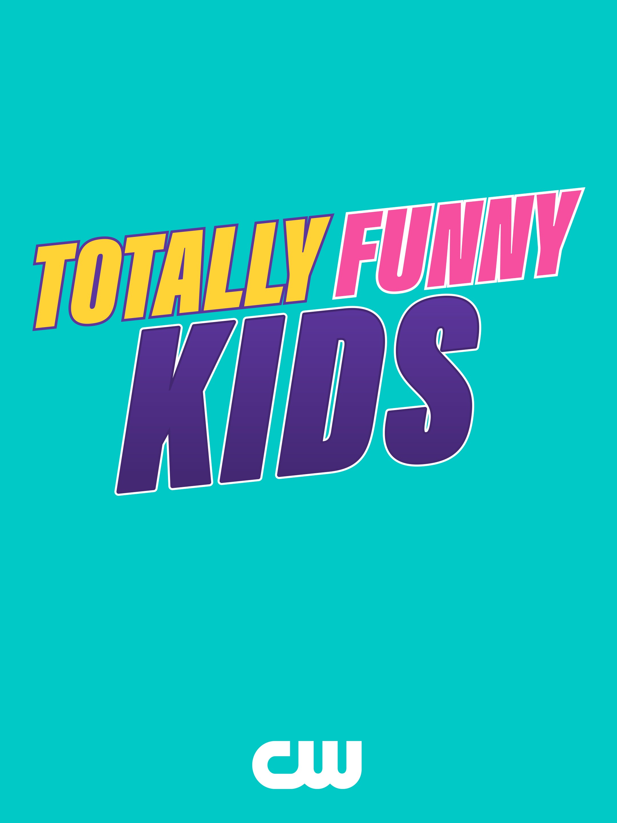 Totally Funny Kids Season 1 | Rotten Tomatoes