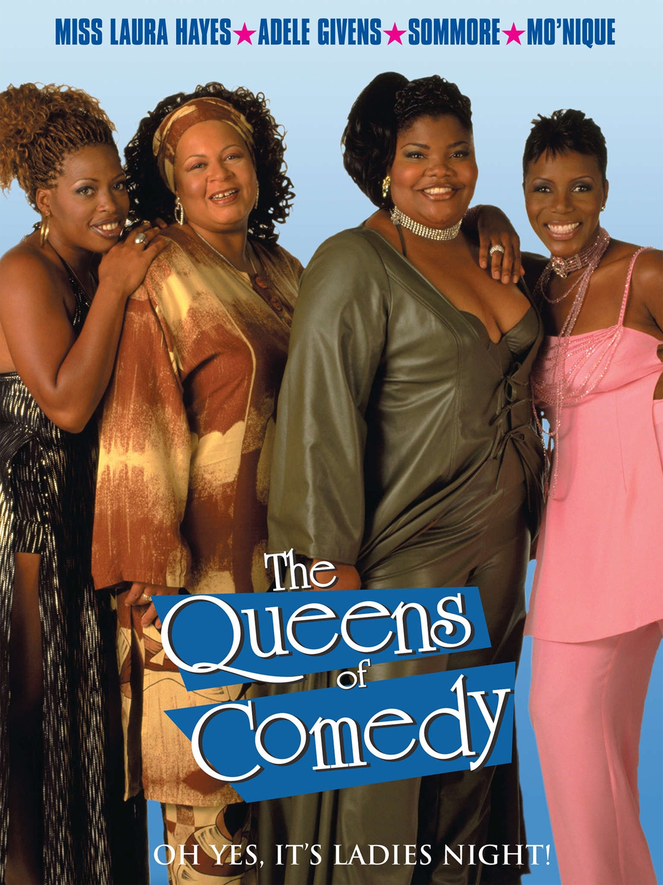 The Queens of Comedy | Rotten Tomatoes