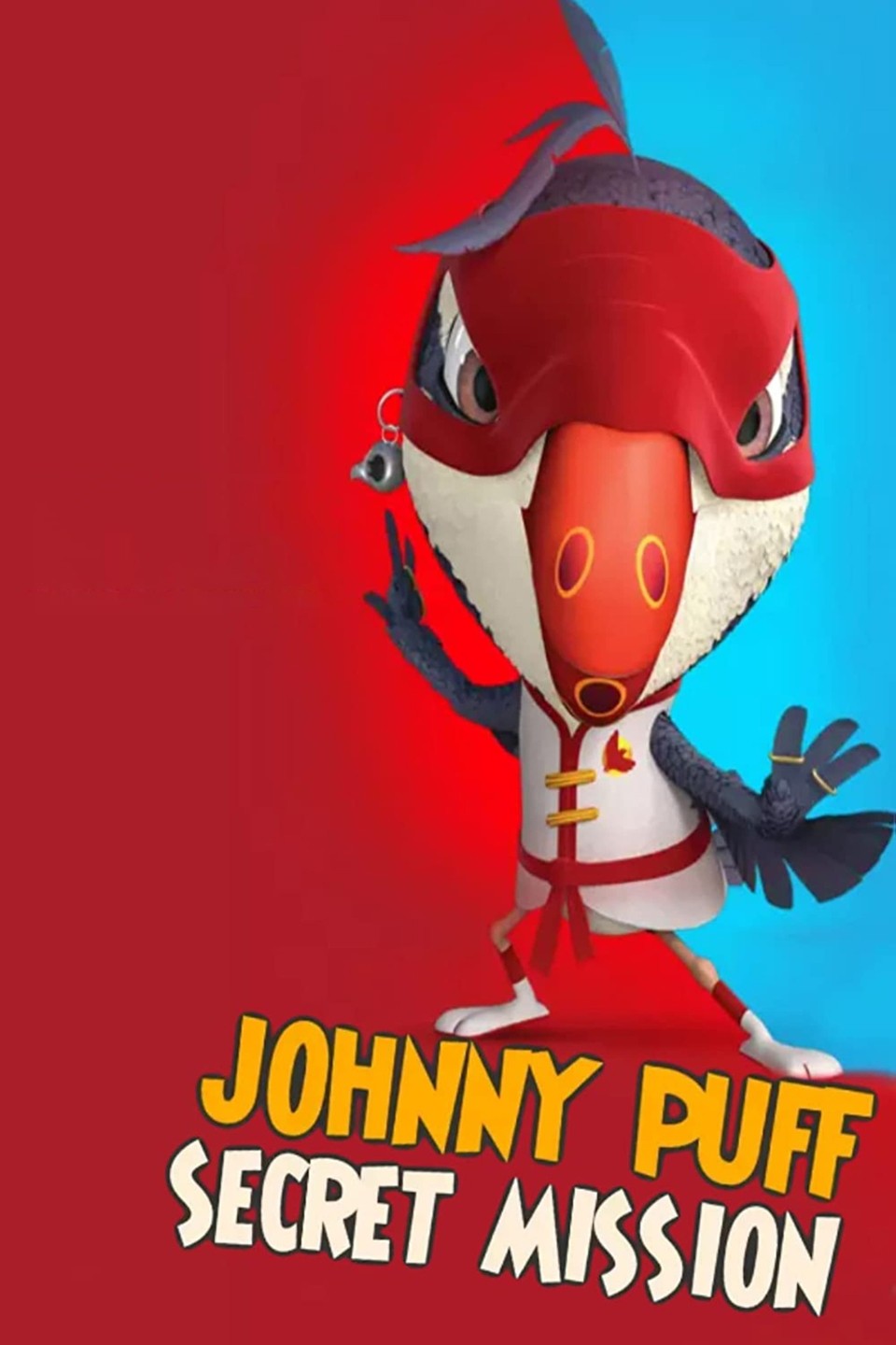 Johnny Puff: Secret Mission | Rotten Tomatoes