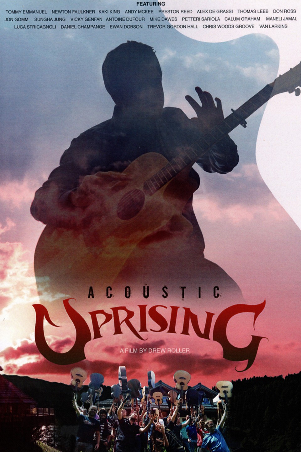 Acoustic Uprising | Rotten Tomatoes